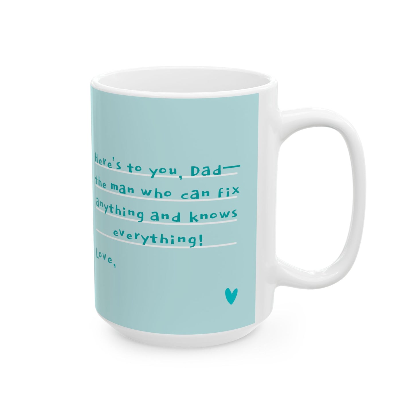 Personalized Father's Day Mug, Gift for Dad, Custom Ceramic Cup for Him, Coffee Lover Present, Heartfelt Message - 14032