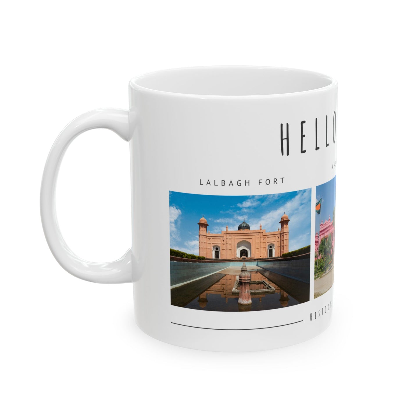 Hello Dhaka! Ceramic Mug – 11oz & 15oz – Perfect Gift for Travel Lovers and Culture Enthusiasts - 12211