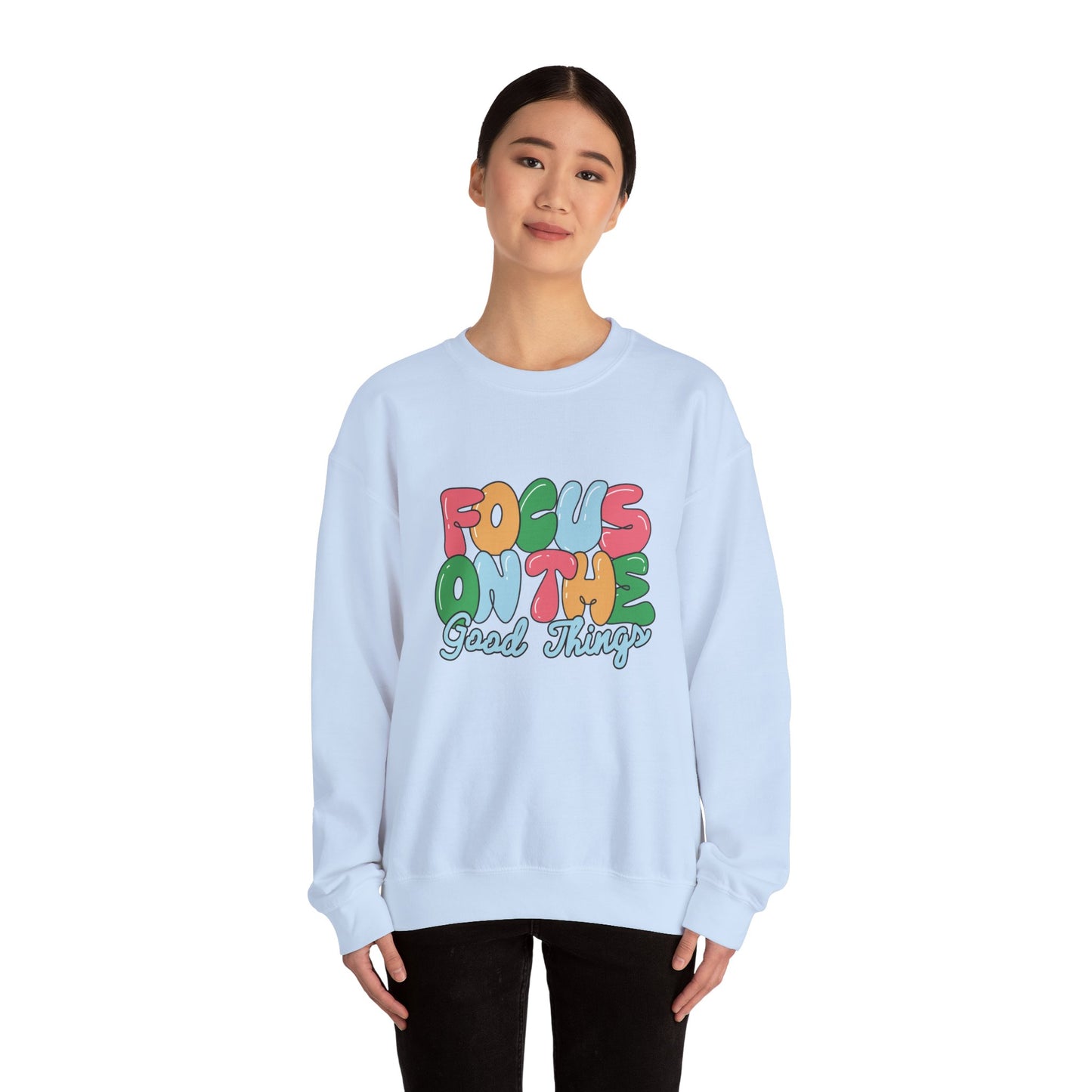 Focus On The Goog Things - Unisex Heavy Blend™ Crewneck Sweatshirt