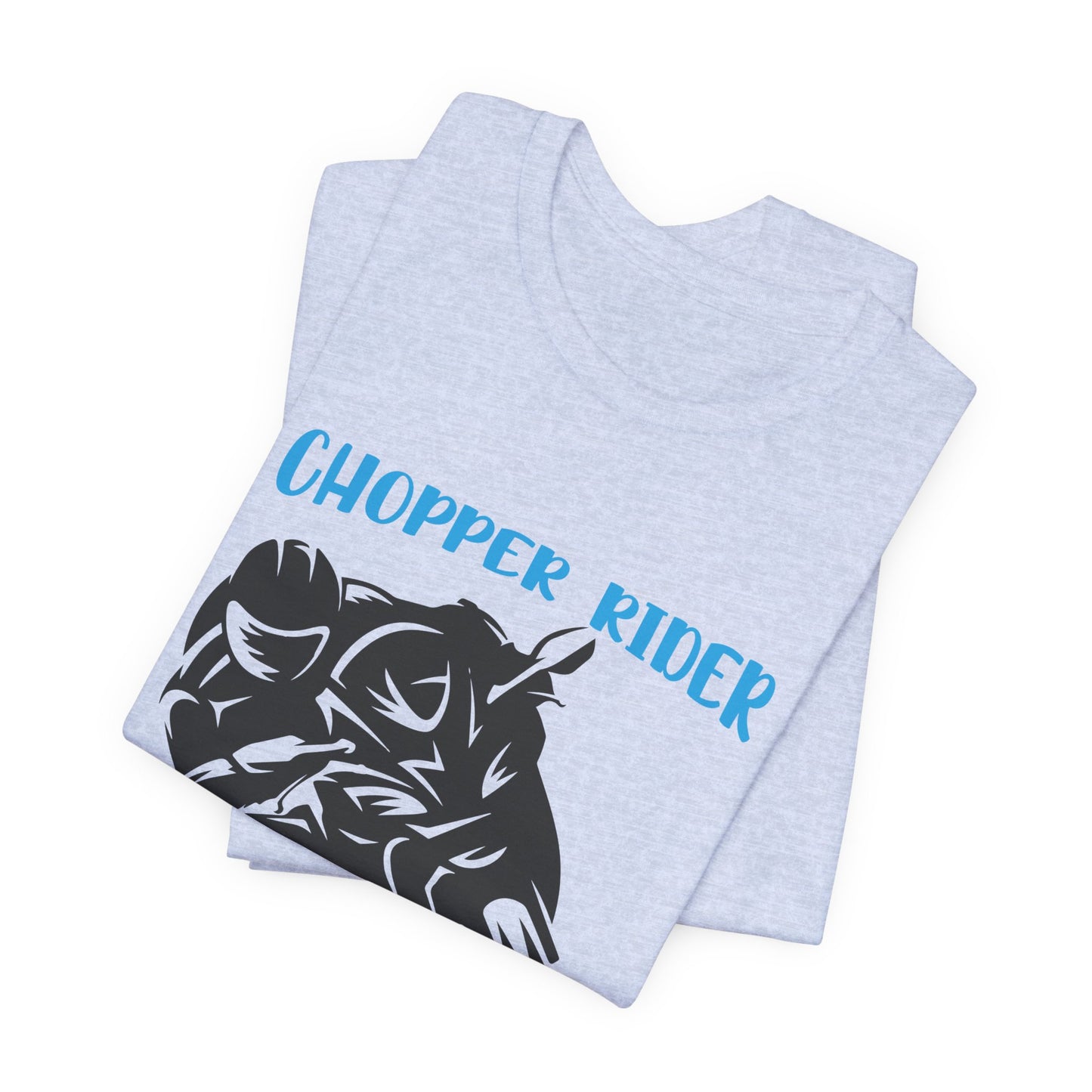 Chopper Rider - Unisex Jersey Short Sleeve Tee