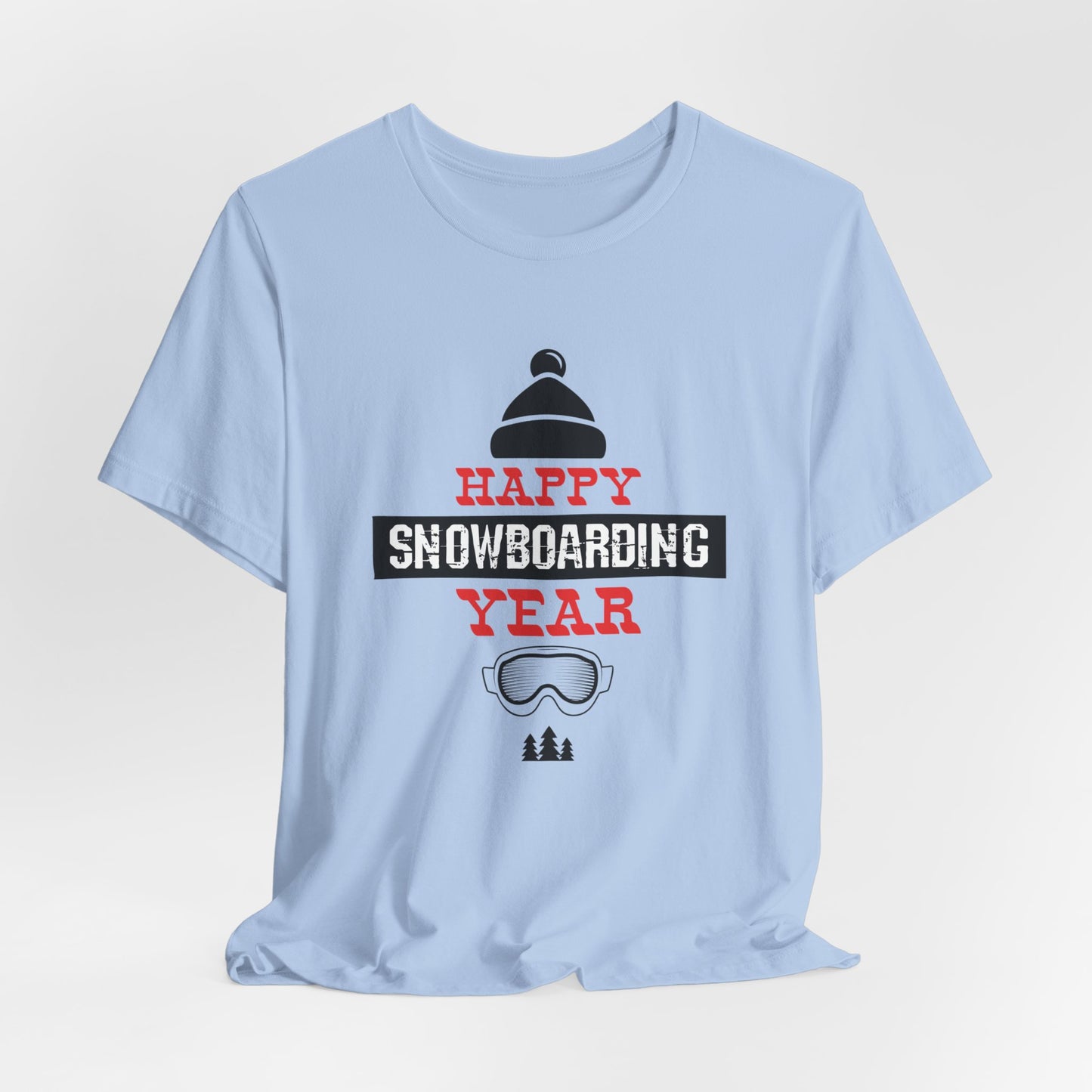 Happy Snowboarding Year - Unisex Jersey Short Sleeve Tee