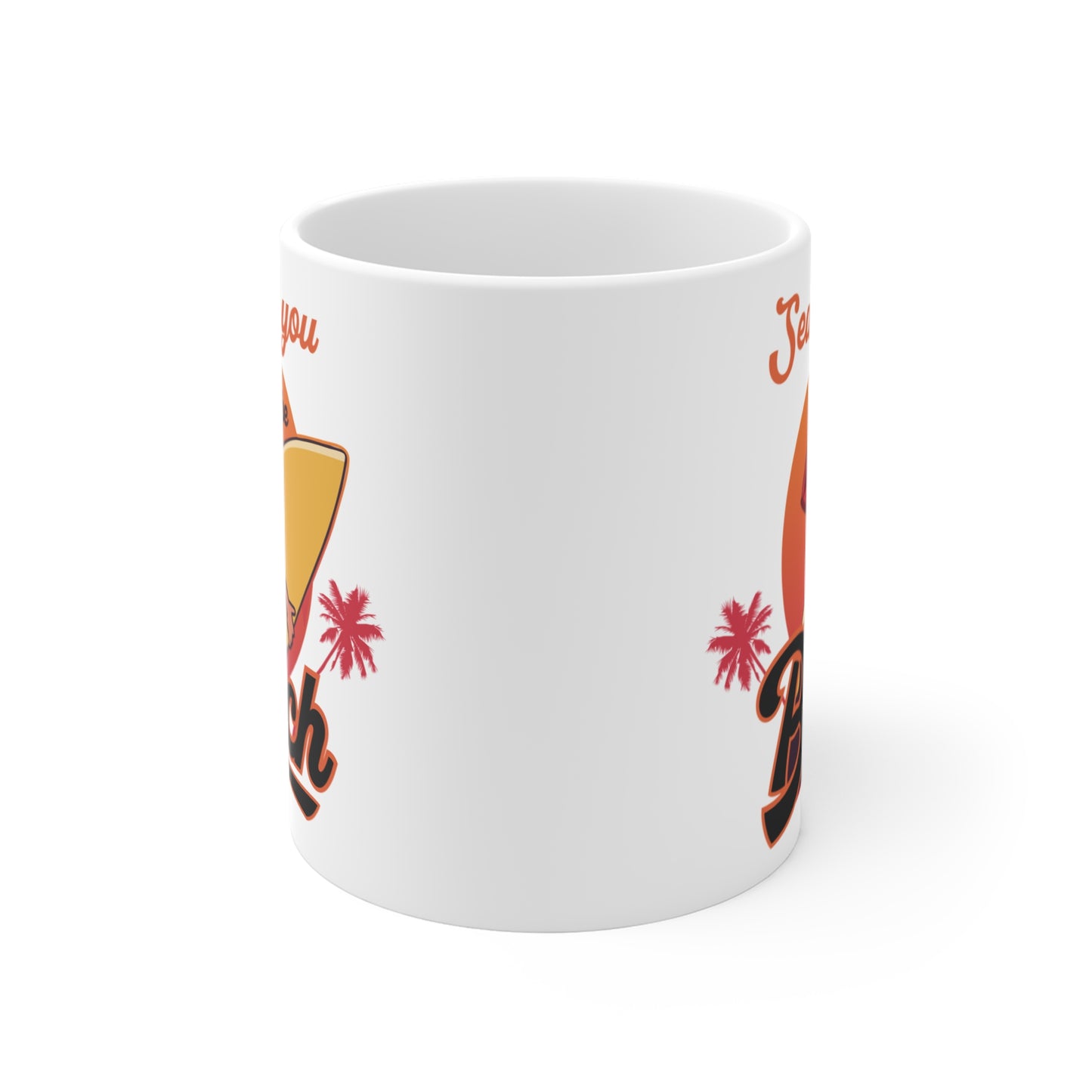 See You At The Beach - Mug 11oz - 13143