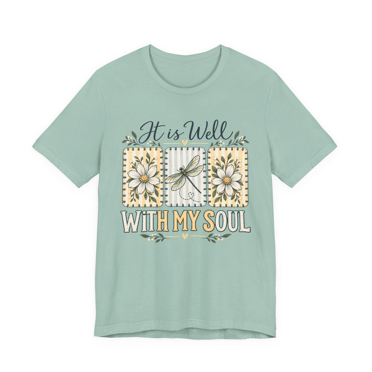 It Is Well With My Soul T-Shirt, Floral Dragonfly Christian Faith Tee - 14991