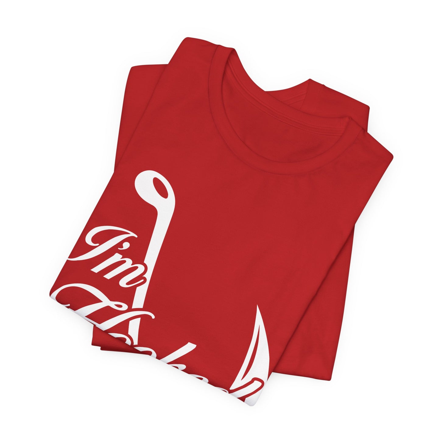 I'm Hooked - Unisex Jersey Short Sleeve Tee - 14190