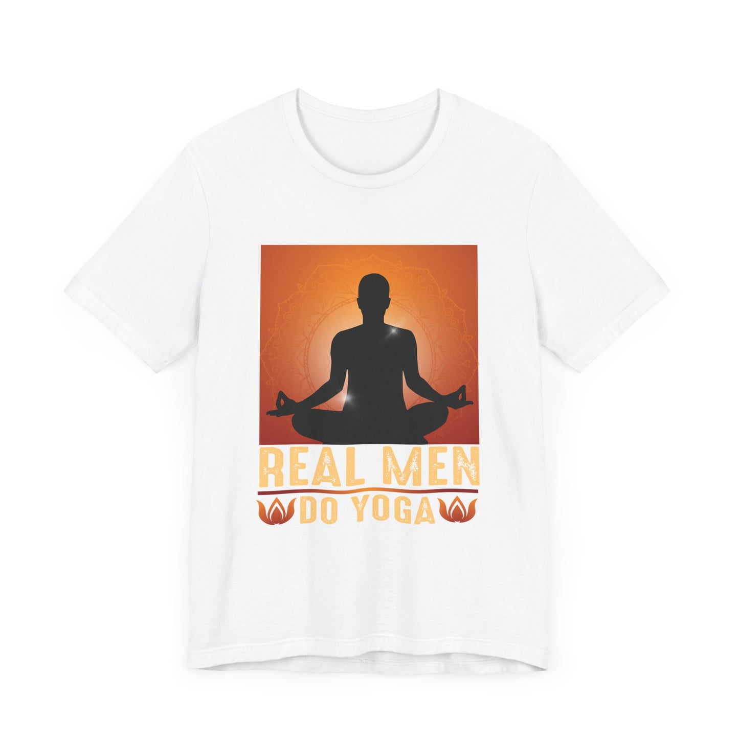 Real Men Do Yoga - Unisex Jersey Short Sleeve Tee