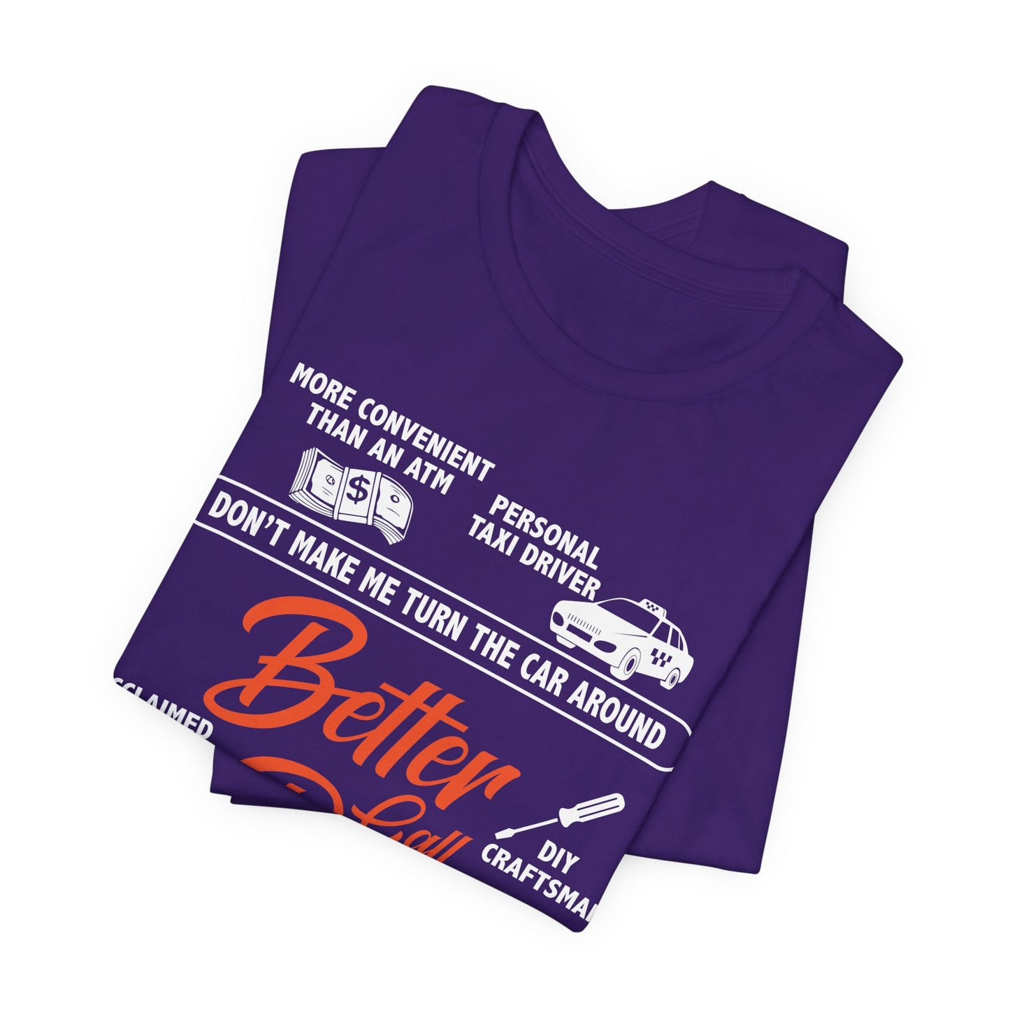Better Call Dad! - Unisex Jersey Short Sleeve Tee - 13711