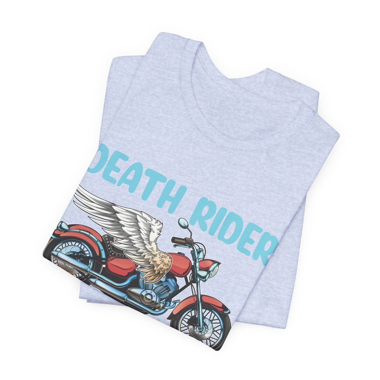 Death Rider, Live Fast and Ride  - Unisex Jersey Short Sleeve Tee - 13595