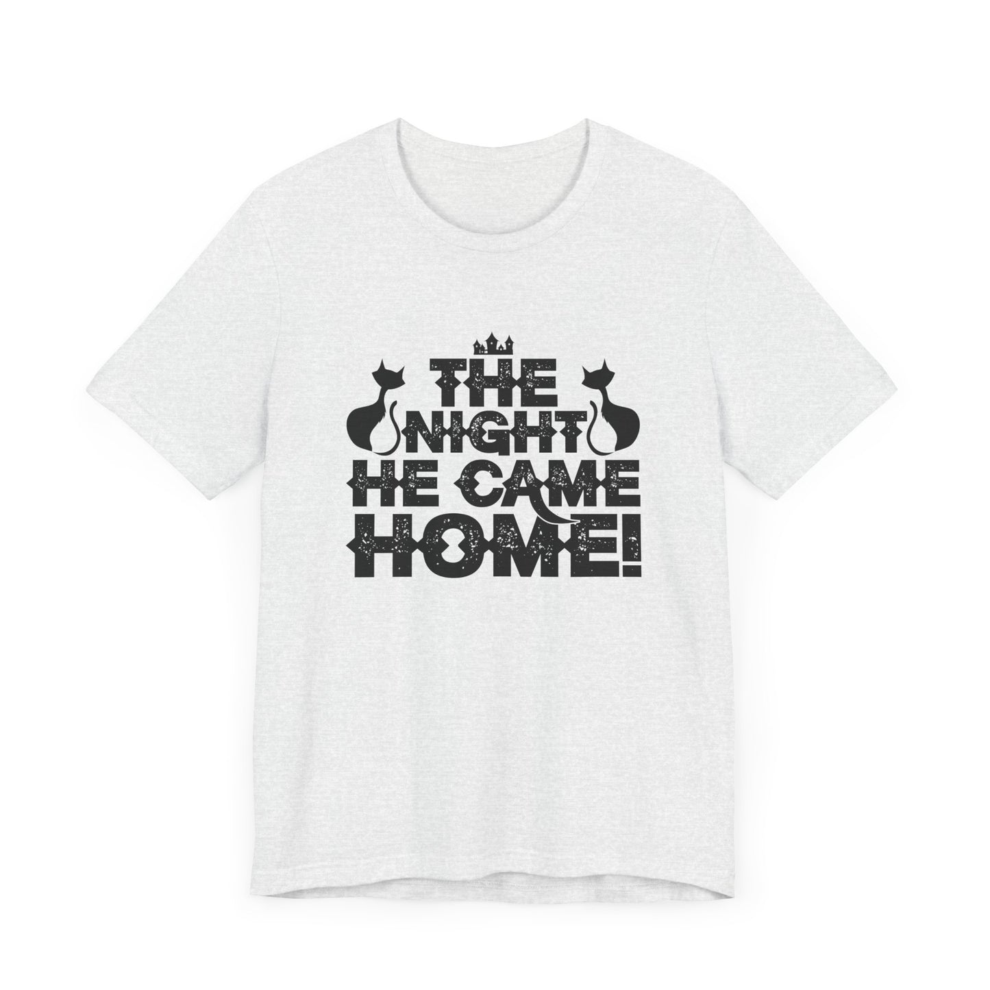 Halloween: The Night He Came Home! - Unisex Jersey Short Sleeve Tee - 12358