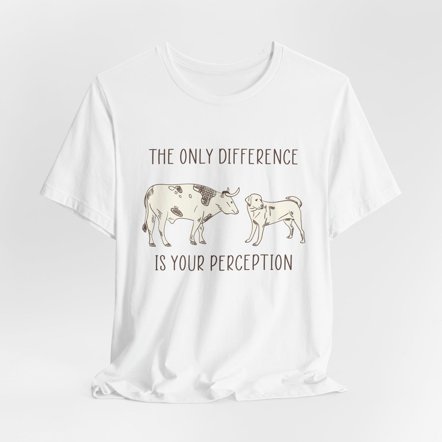 Vegan: Only Difference Is Your Perception - Unisex Jersey Short Sleeve Tee