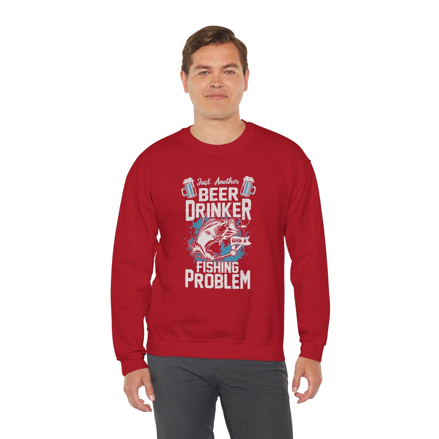 Just Another Beer Drinker With A Fishing Problem - Unisex Heavy Blend™ Crewneck Sweatshirt - 12333