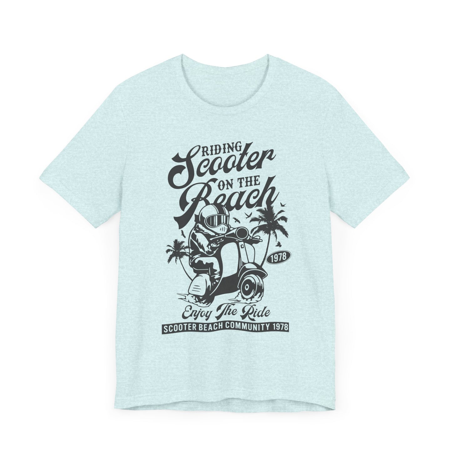 Riding Scooter on the Beach, Enjoy the Ride - Unisex Jersey Short Sleeve Tee