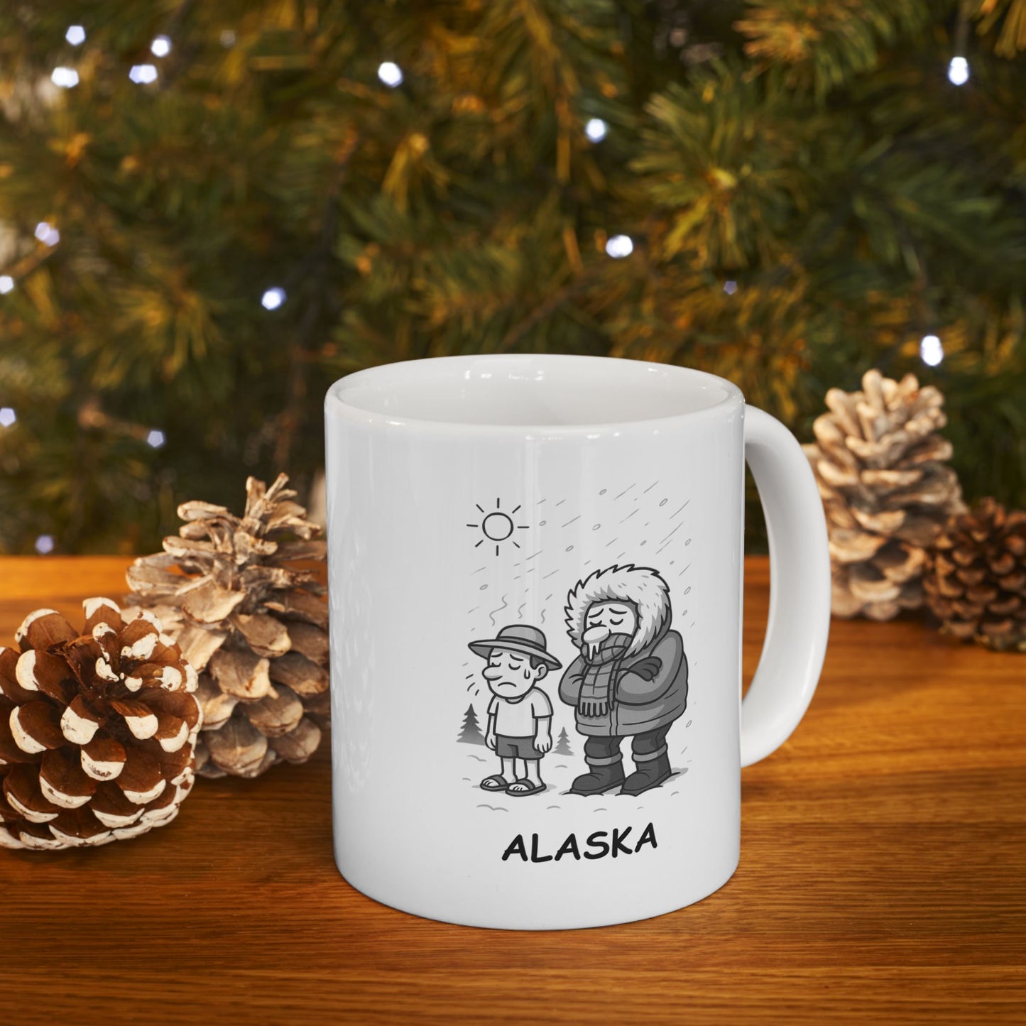 "Alaska: Where summer lasts 5 minutes, and winter feels like an eternity." Ceramic Mug - 13057