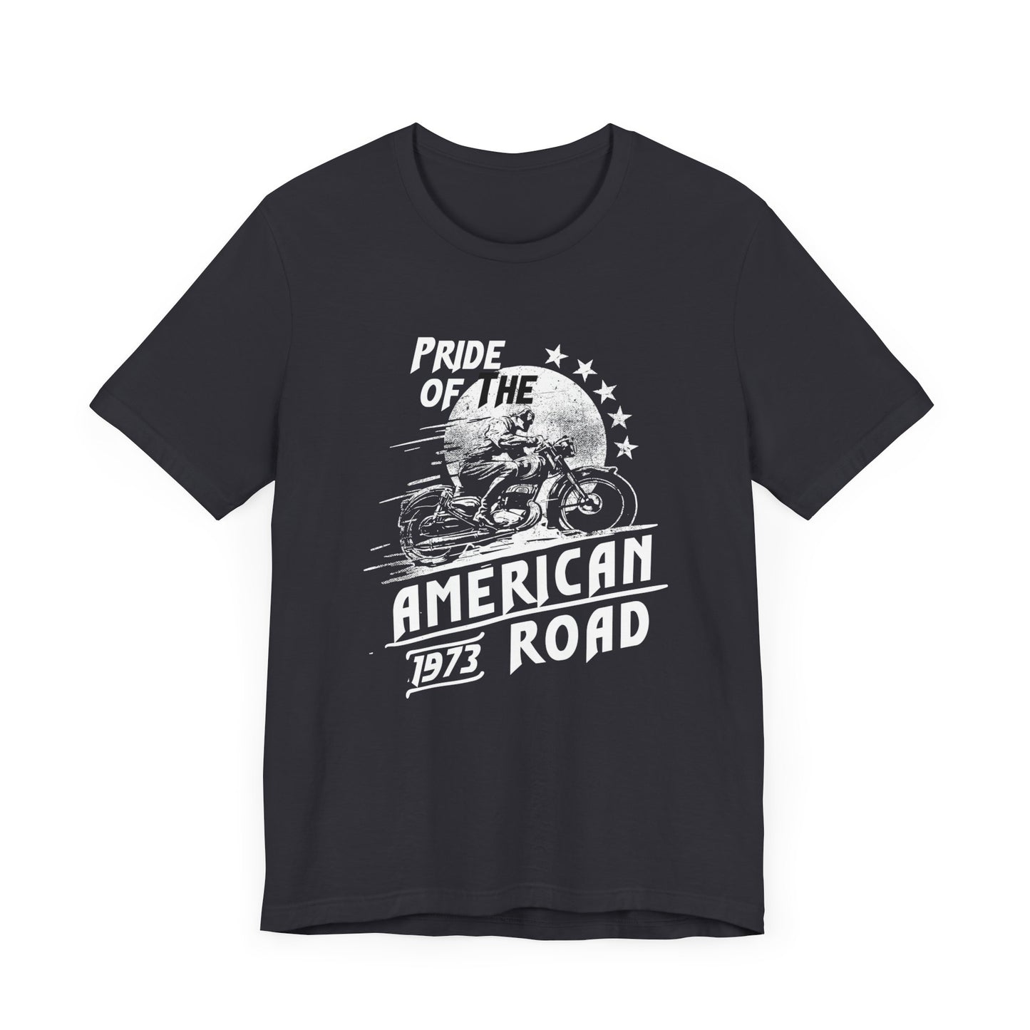 Pride Of The American Road - Unisex Jersey Short Sleeve Tee