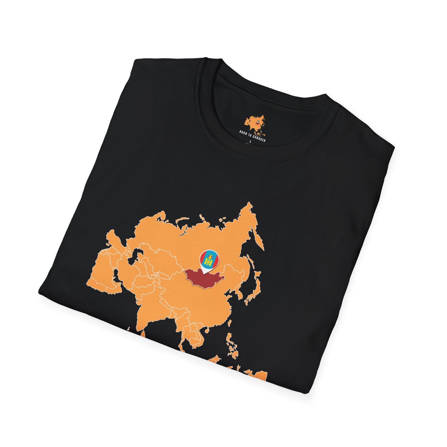 Born to Conquer - Mongolia T-Shirt