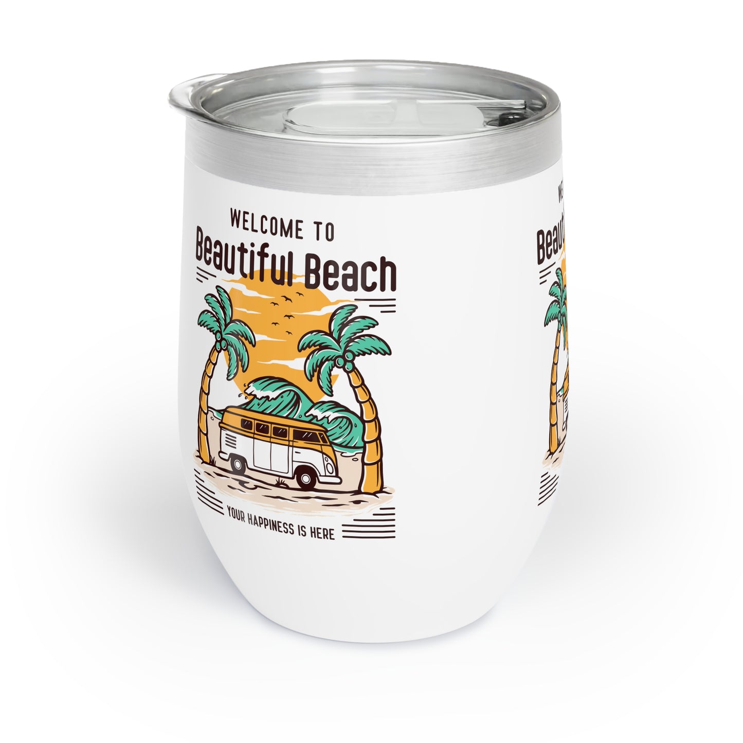 Welcome To Beautiful Beach - Chill Wine Tumbler - 10564