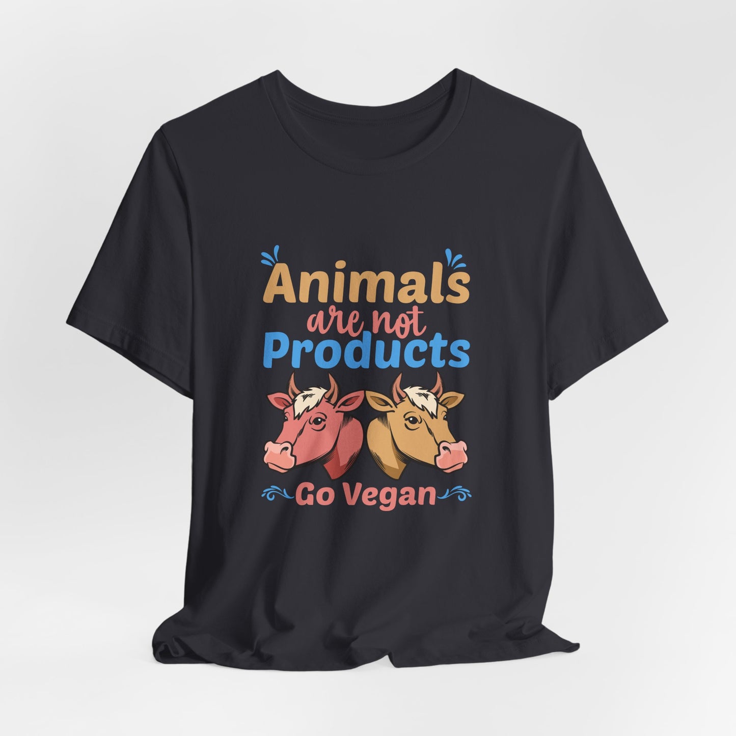 Vegan: Animals Are Not Products, Go Vegan - Unisex Jersey Short Sleeve Tee - 12353