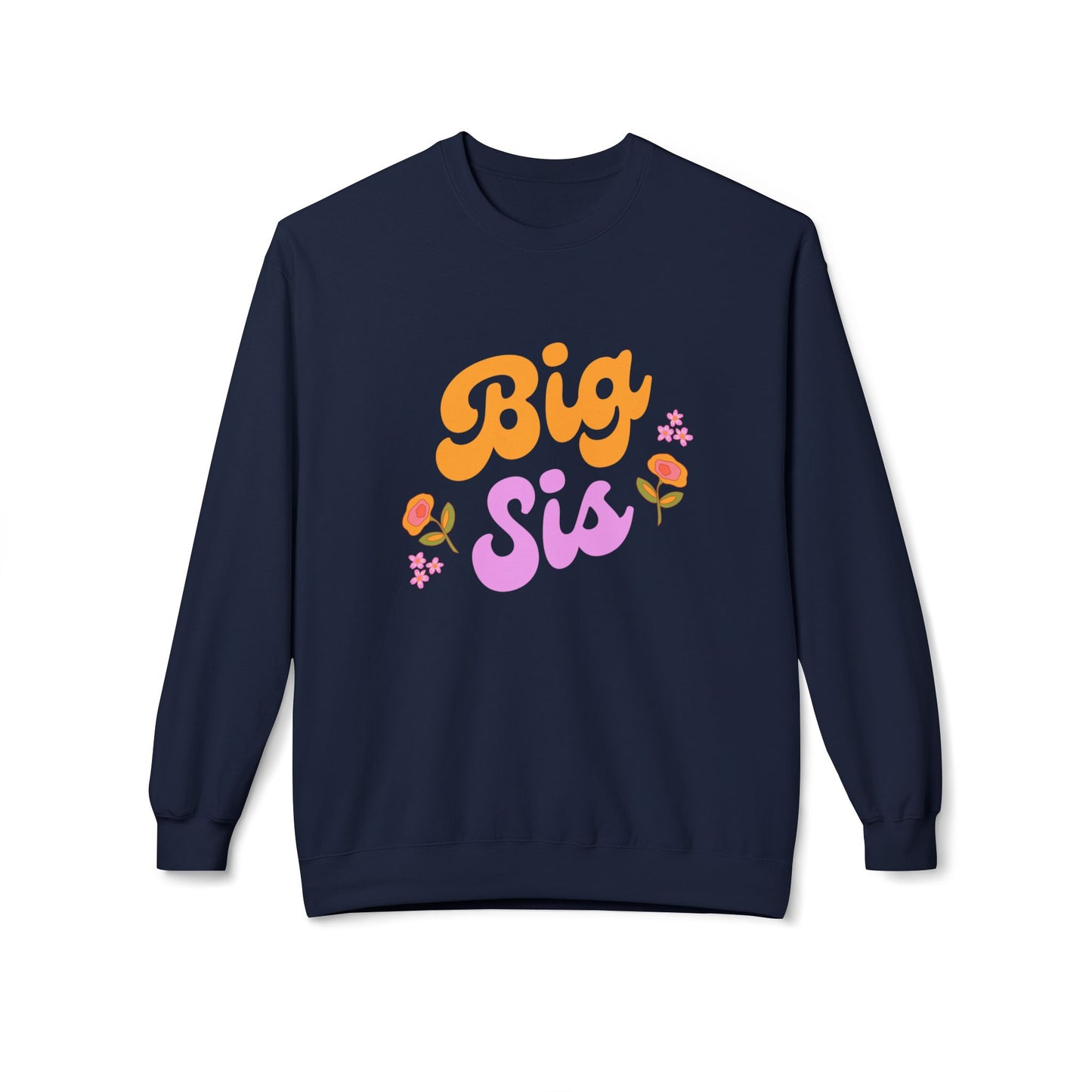Big Sis - Unisex Midweight Softstyle Fleece Crewneck Sweatshirt - 11808
