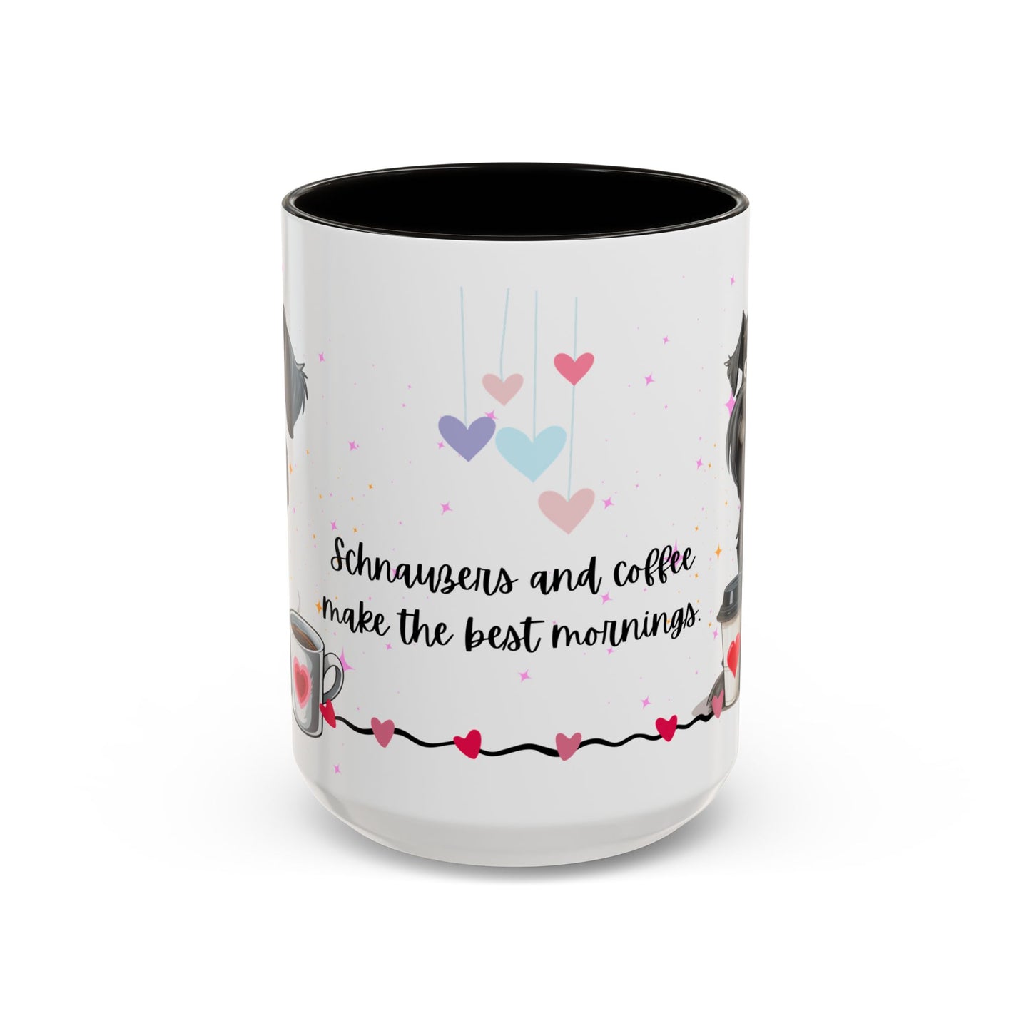 Schnauzers and Coffee Make the Best Mornings - Colorful Mugs, 11oz - 10655