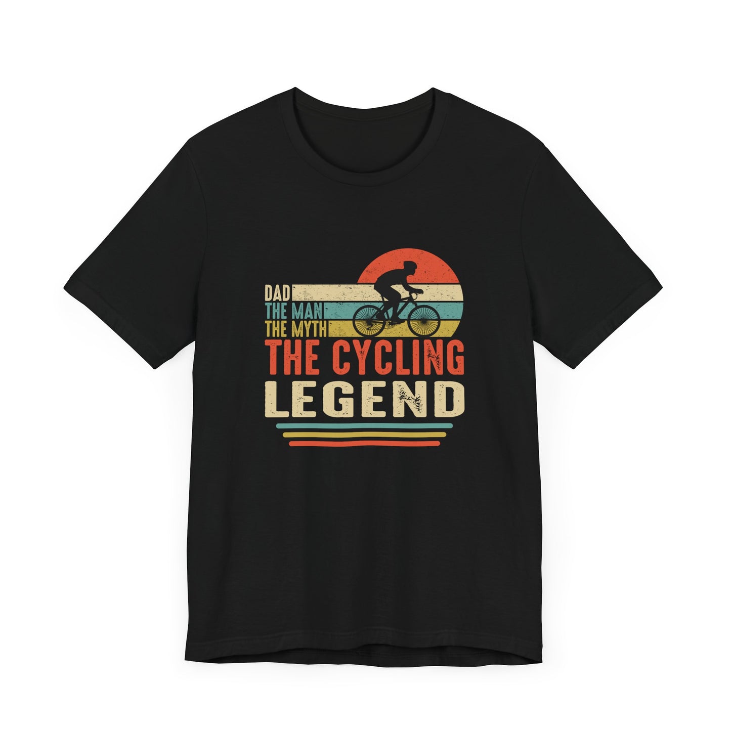 Dad, The Man, The Myth, The Cycling Legend - Unisex Jersey Short Sleeve Tee