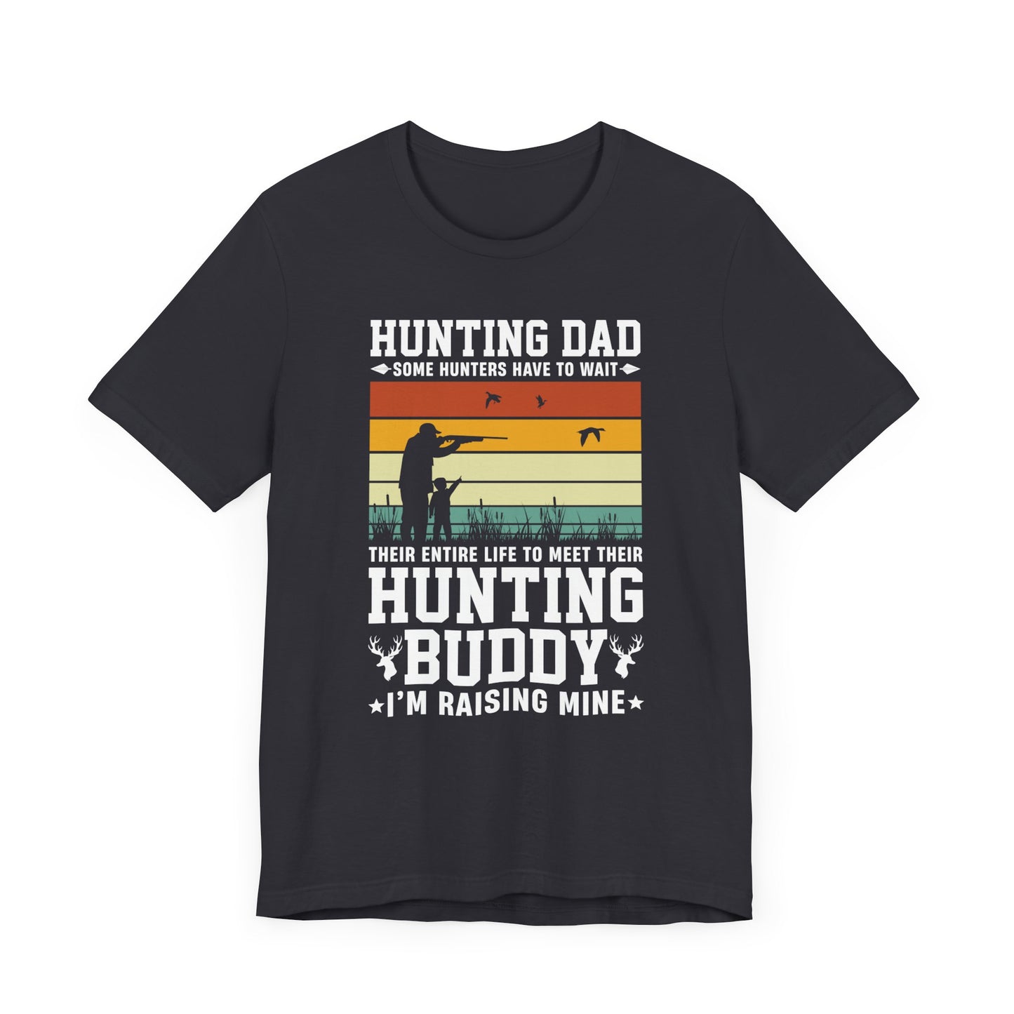 Hunting Dad - Unisex Jersey Short Sleeve Tee