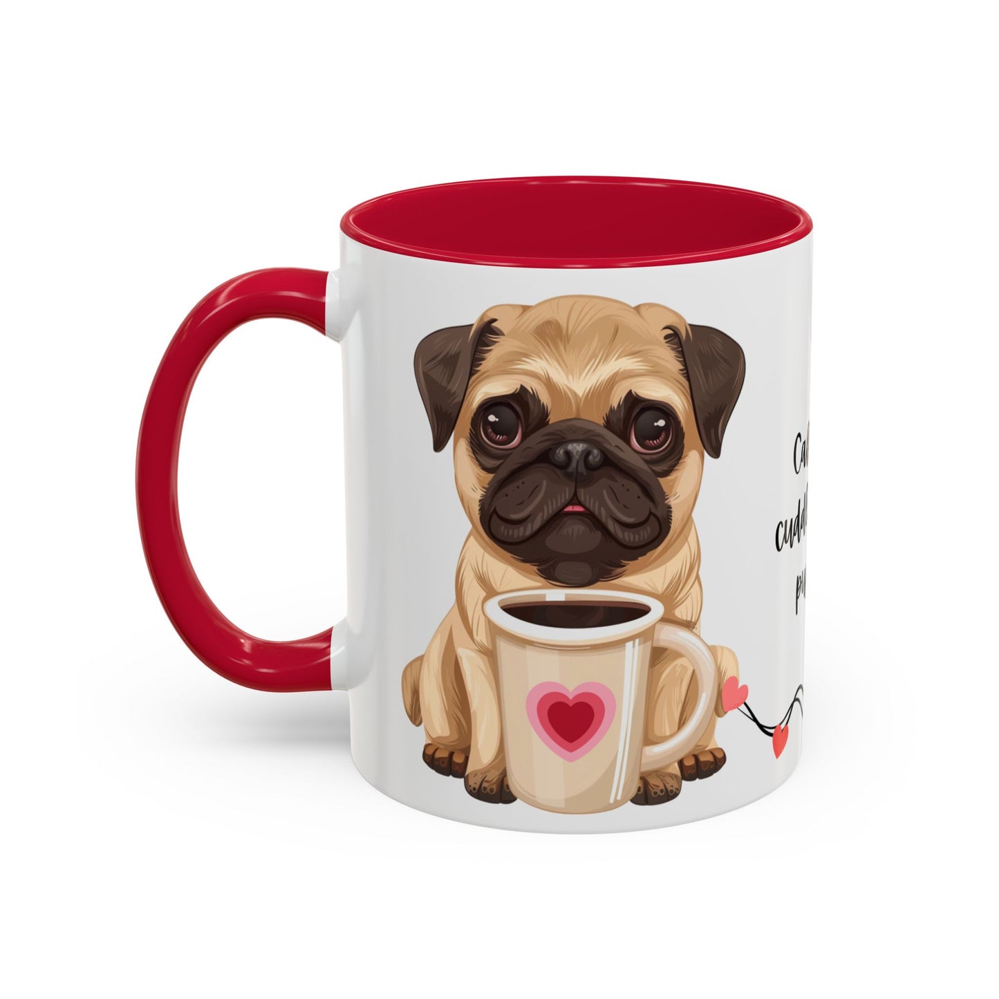 A Pug in Hand, Coffee in the Other—Perfect Morning - Colorful Mugs, 11oz - 10630