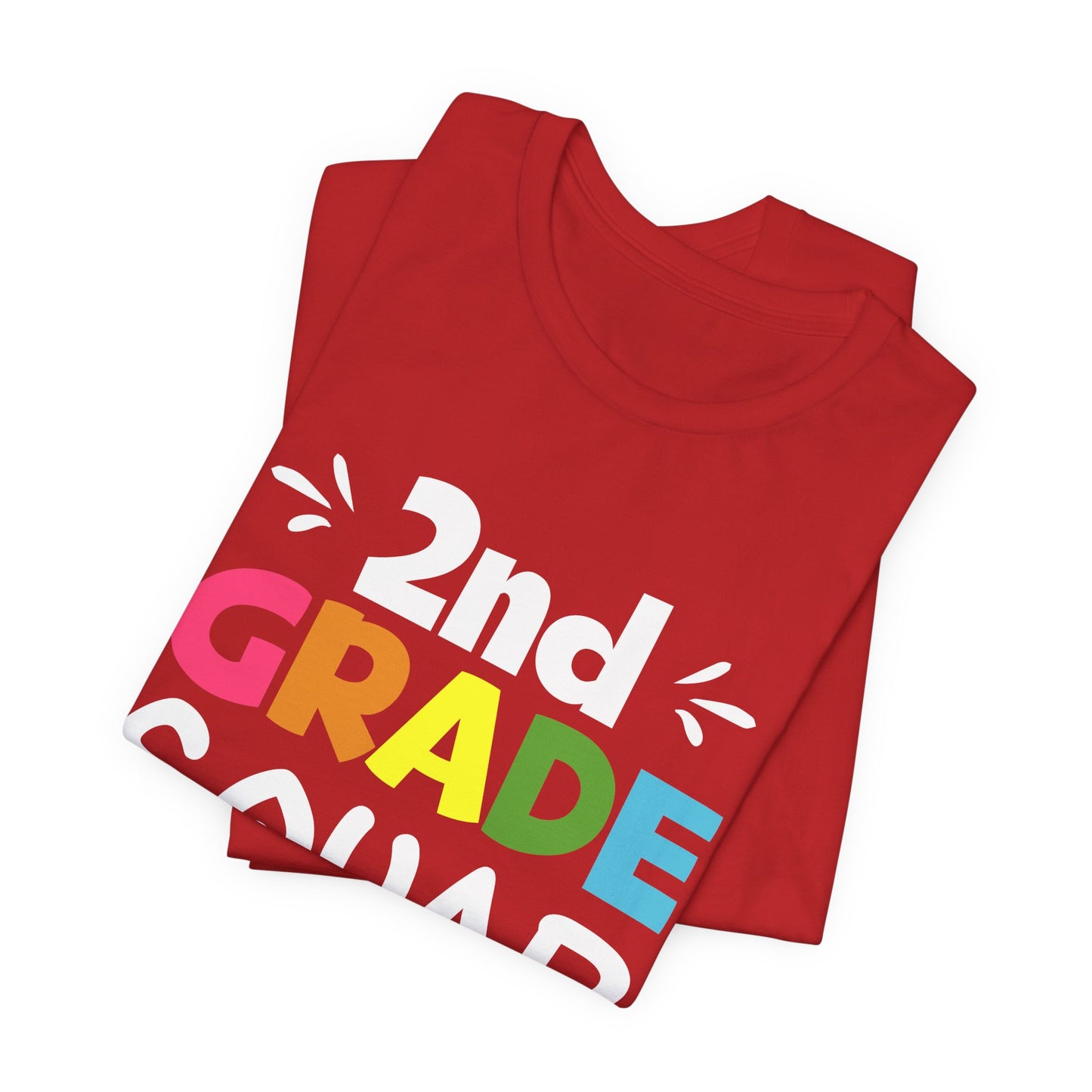 Teacher: 2nd Grade Squad - Unisex Jersey Short Sleeve Tee - 13532