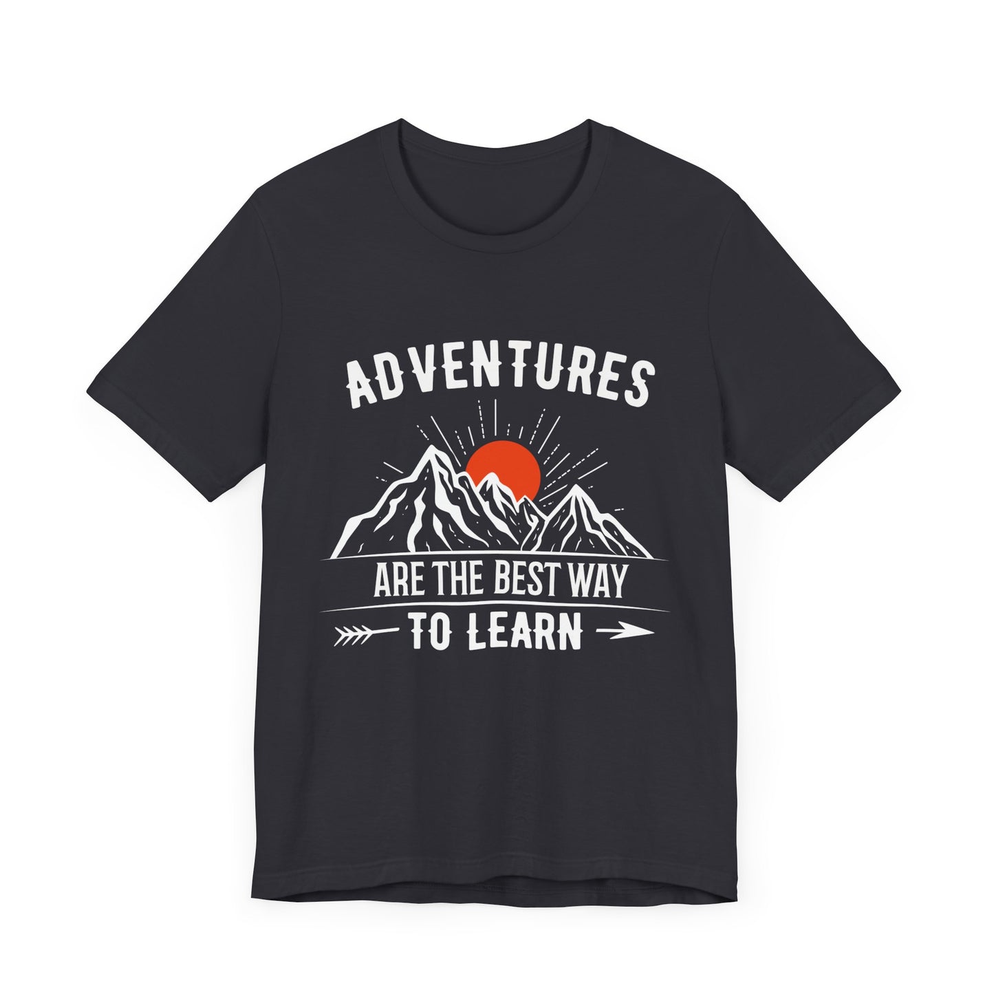 Camping: Adventures Are The Best Way To Learn - Unisex Jersey Short Sleeve Tee