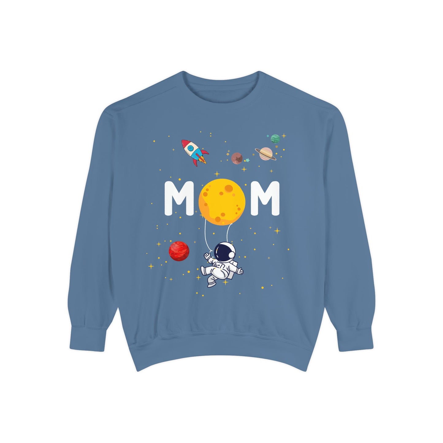 Astronaut Mom Garment-Dyed Sweatshirt | Space-Themed Gift for Mothers - 11838