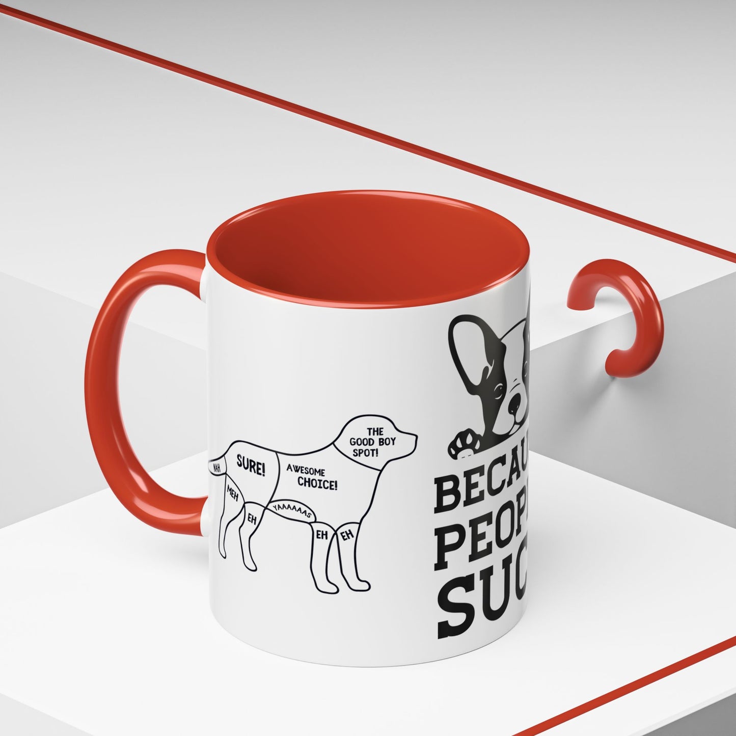 Because People Suck - Accent Coffee Mug (11, 15oz)