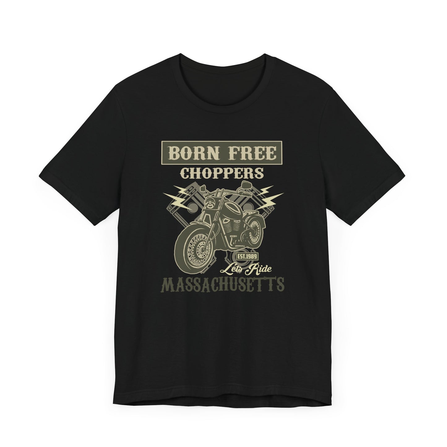 Born Free, Choppers,  Let's Ride - Unisex Jersey Short Sleeve Tee