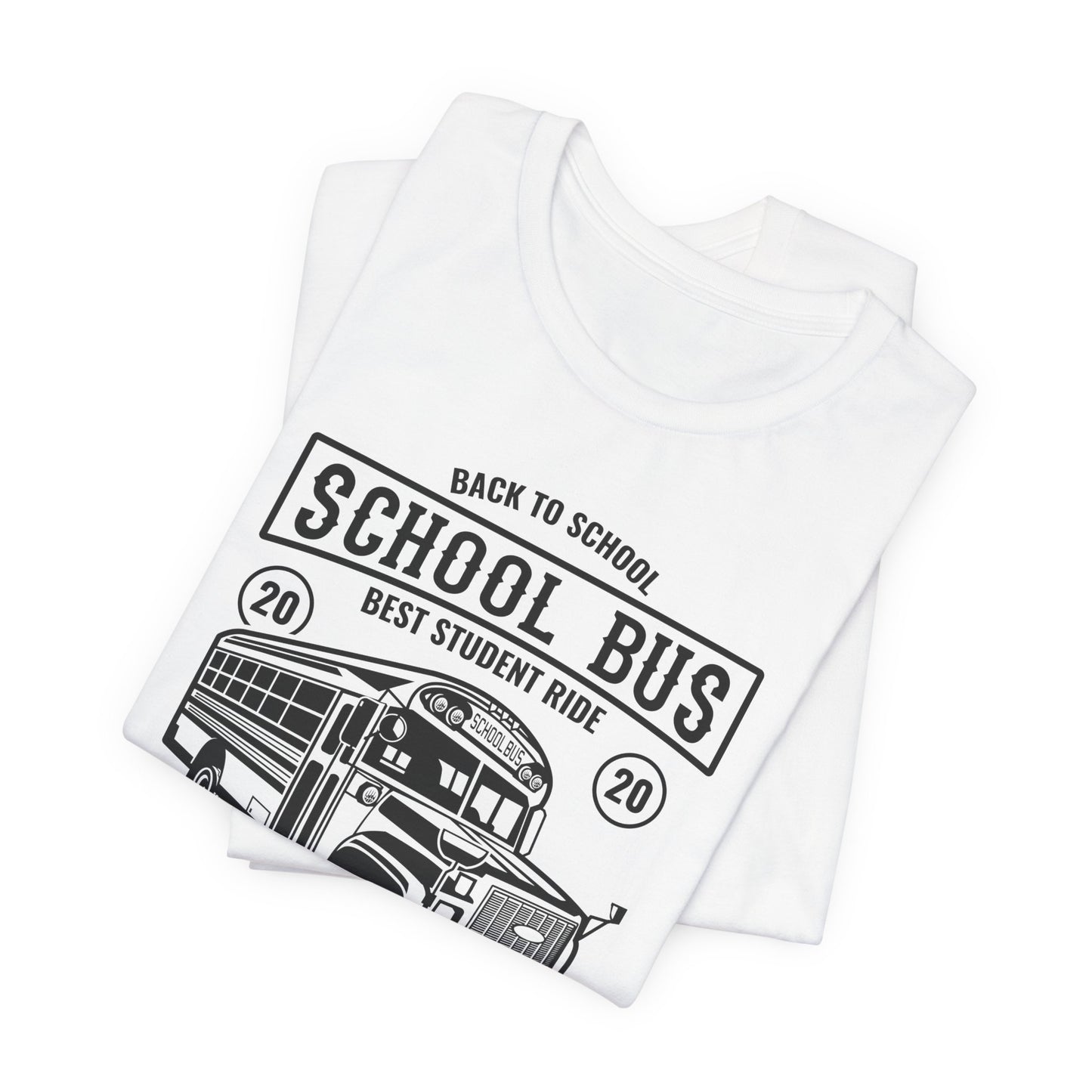 School Bus, Best Student Ride - Unisex Jersey Short Sleeve Tee