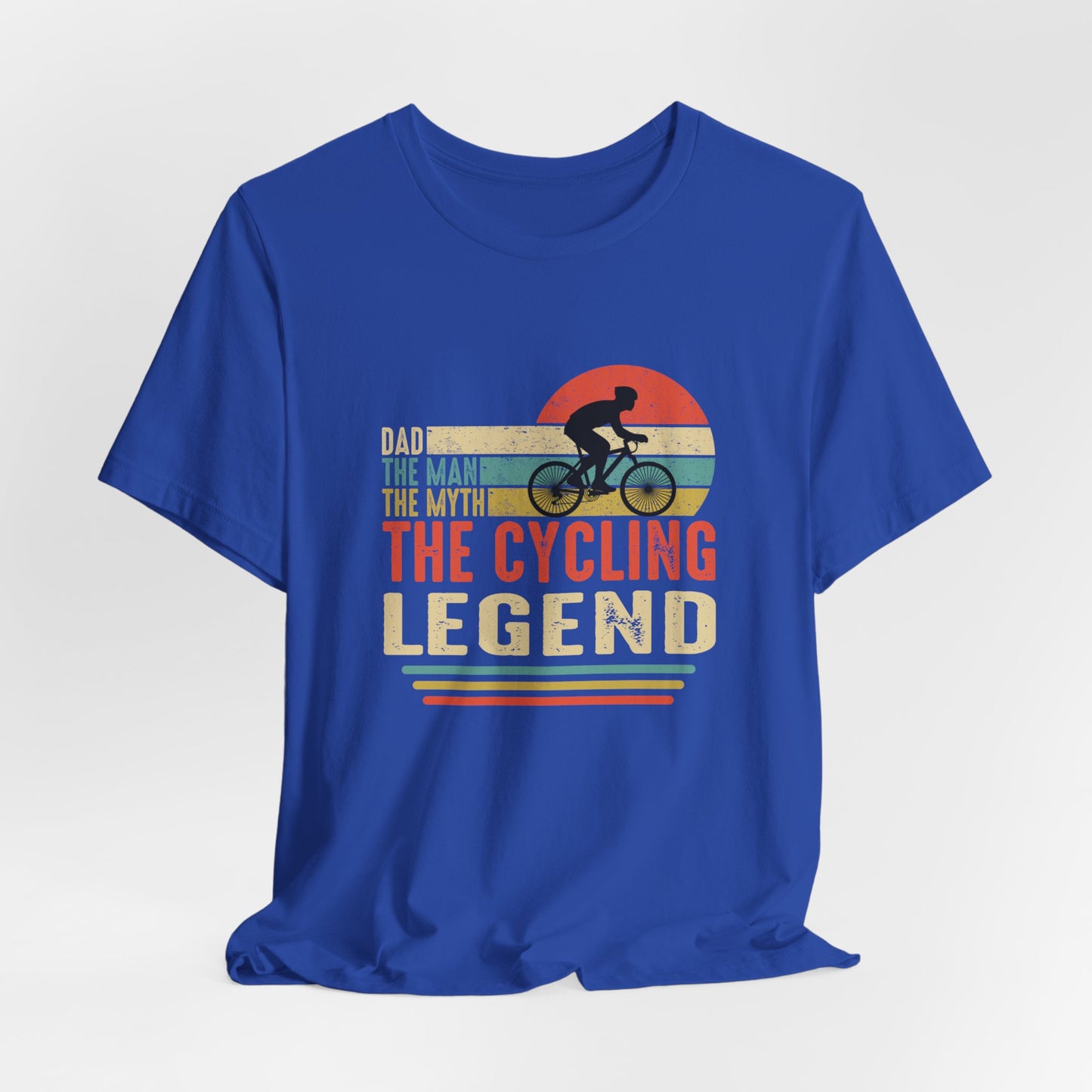 Dad, The Man, The Myth, The Cycling Legend - Unisex Jersey Short Sleeve Tee