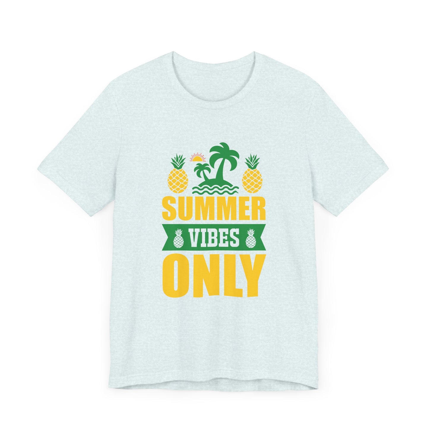 Summer Vibes Only- Unisex Jersey Short Sleeve Tee - 13187