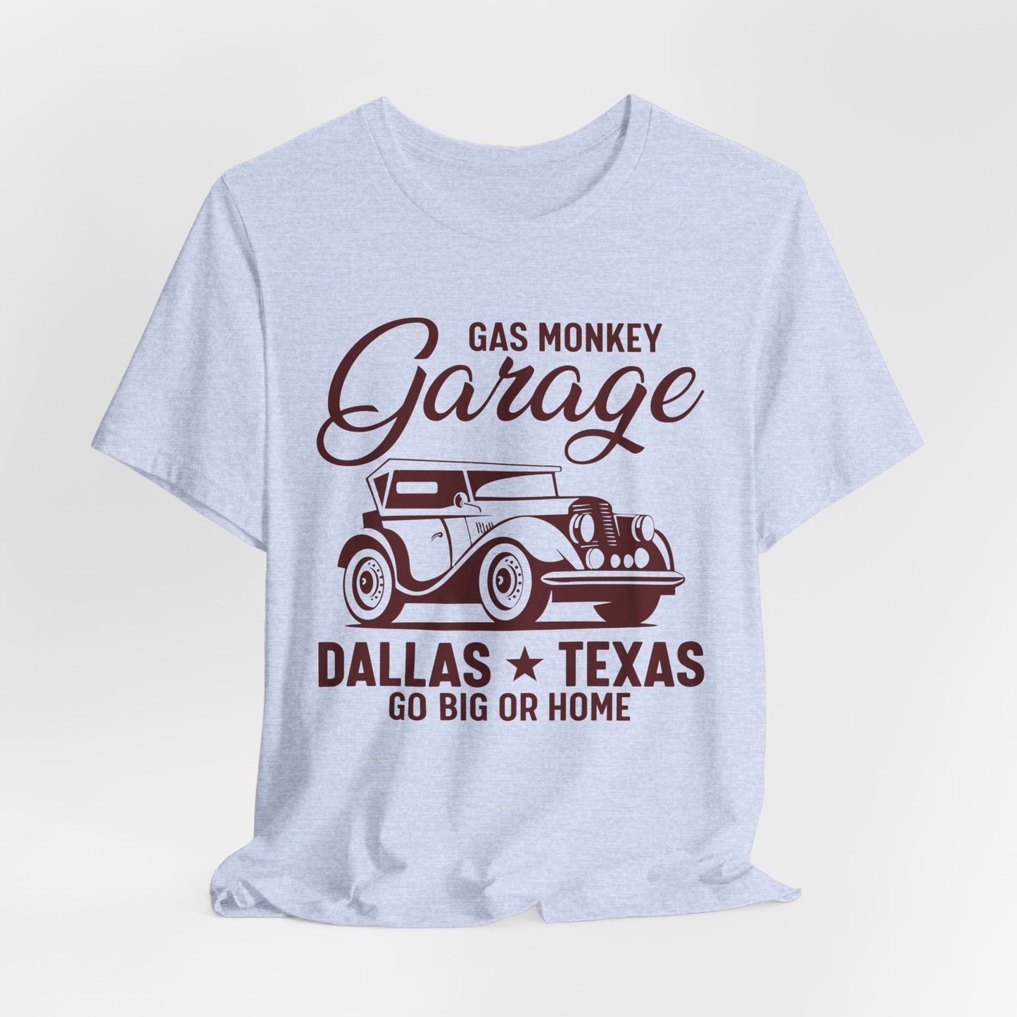 Gas Monkey Garage, Go Big or Home - Unisex Jersey Short Sleeve Tee - 13034
