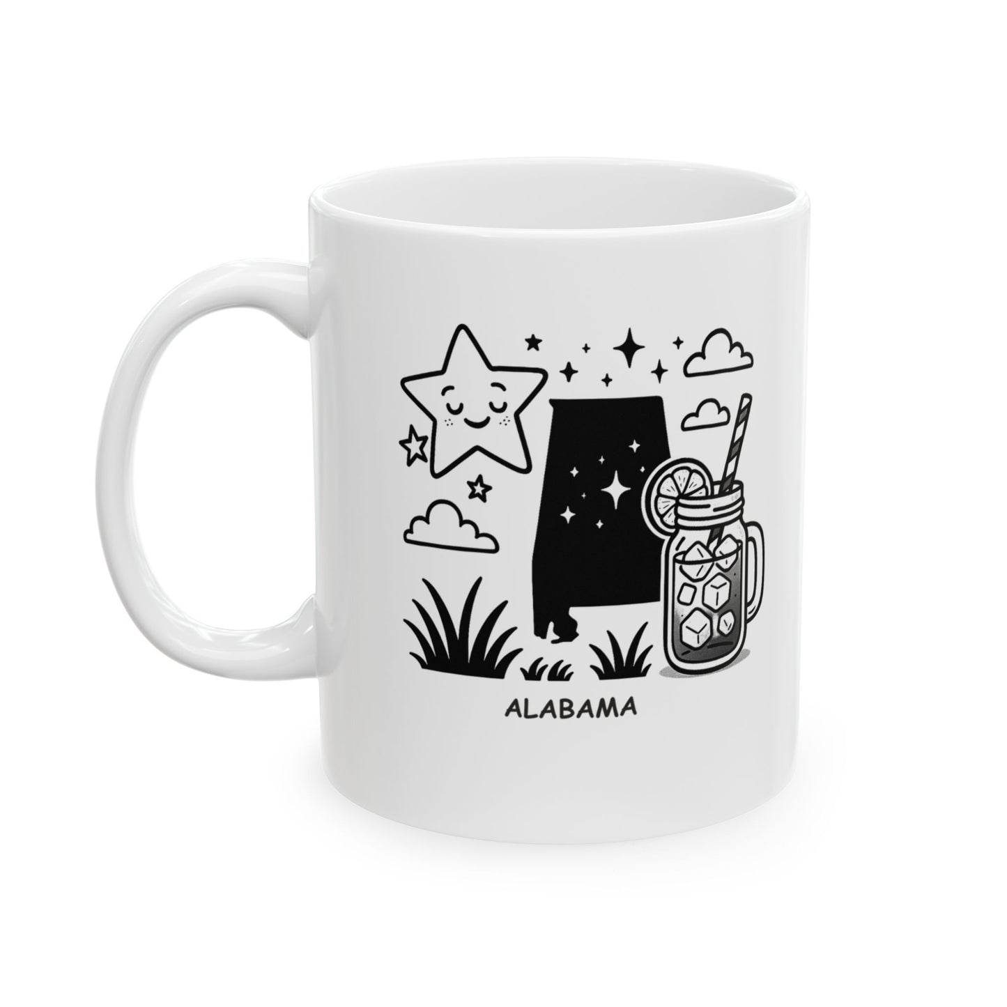 "Alabama: Where the stars shine brighter and the sweet tea is sweeter." Ceramic Coffee Mug - 11oz & 15oz, 12777