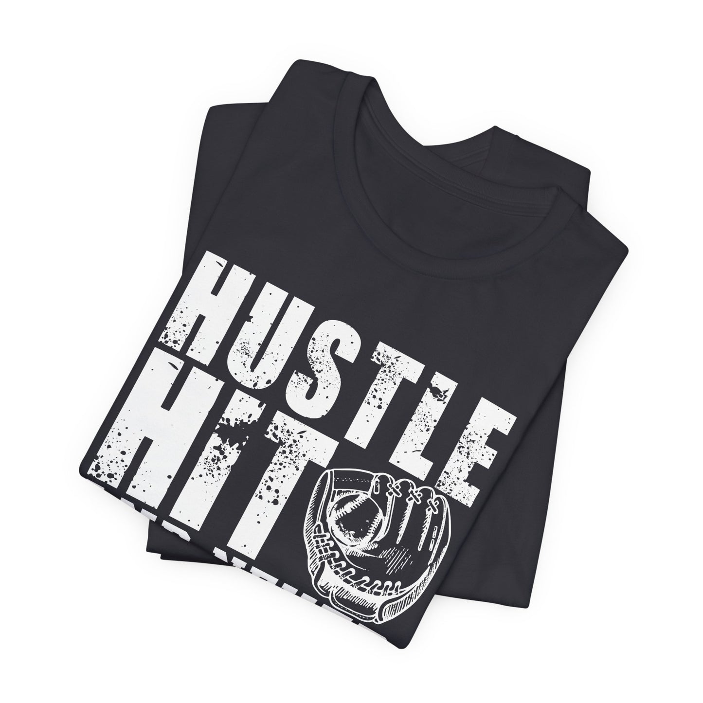 Baseball: Hustle Hit And Never Quit - Unisex Jersey Short Sleeve Tee - 13859