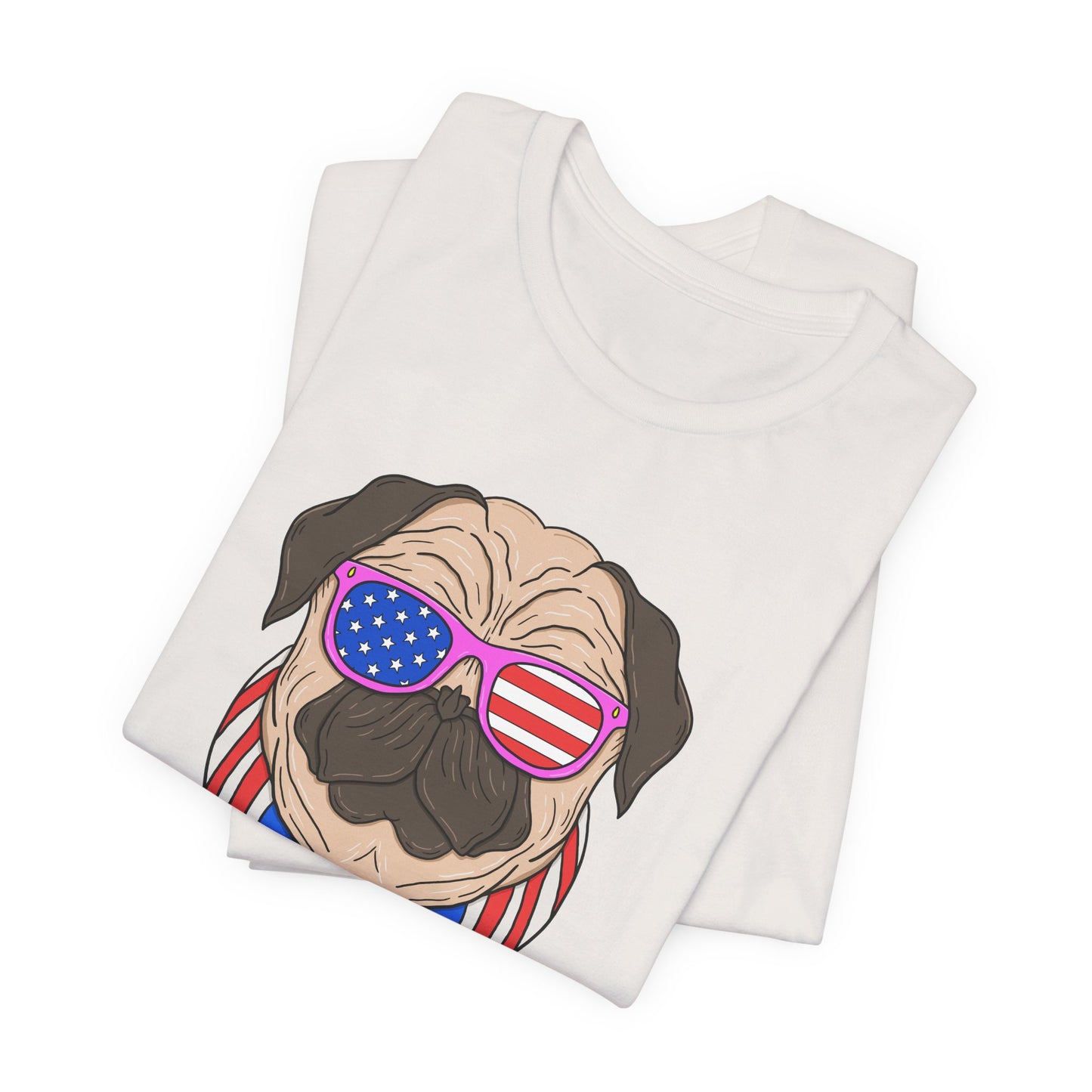 Patriotic Pug Tee, Independence Day T-Shirt, Dog Lovers Gift, Summer Casual Wear, Fun Family Outing Shirt - 13733