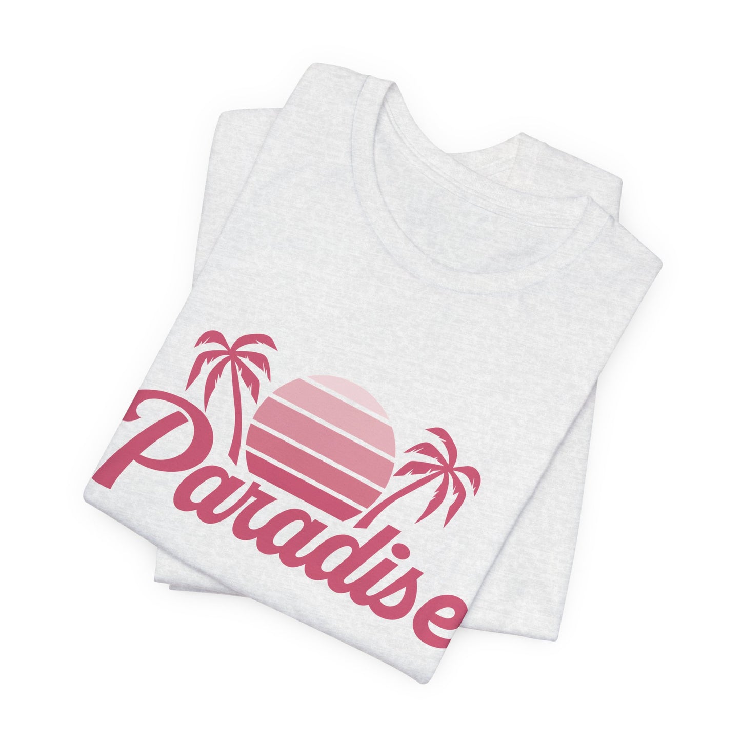 Paradise - Unisex Jersey Short Sleeve Tee - 13137