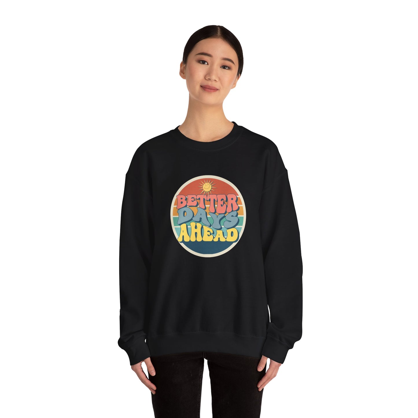 Better Day Ahead - Unisex Heavy Blend™ Crewneck Sweatshirt - 11660