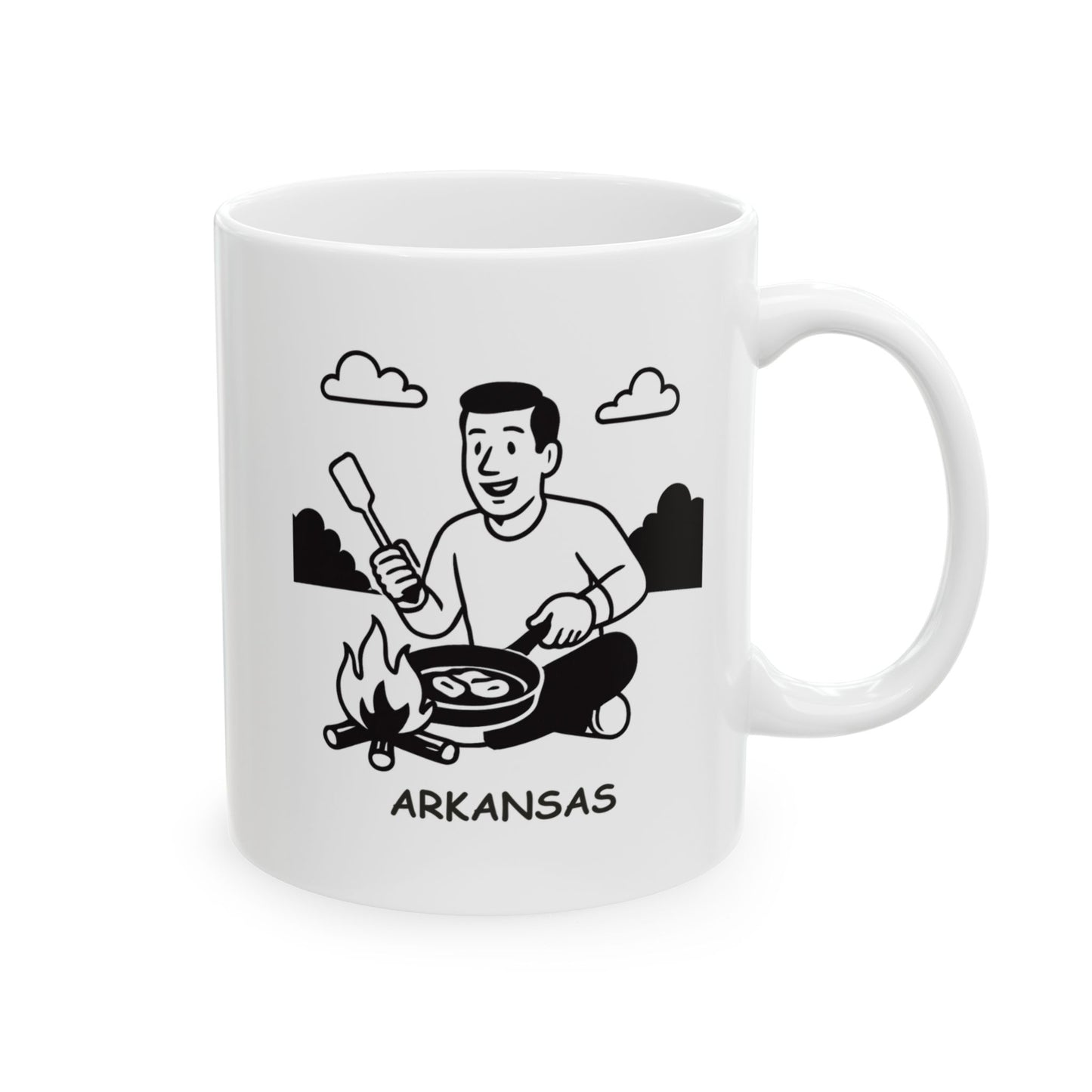 "In Arkansas, we don’t need a fancy restaurant; we just need a campfire and a skillet." Ceramic Mug - 13328