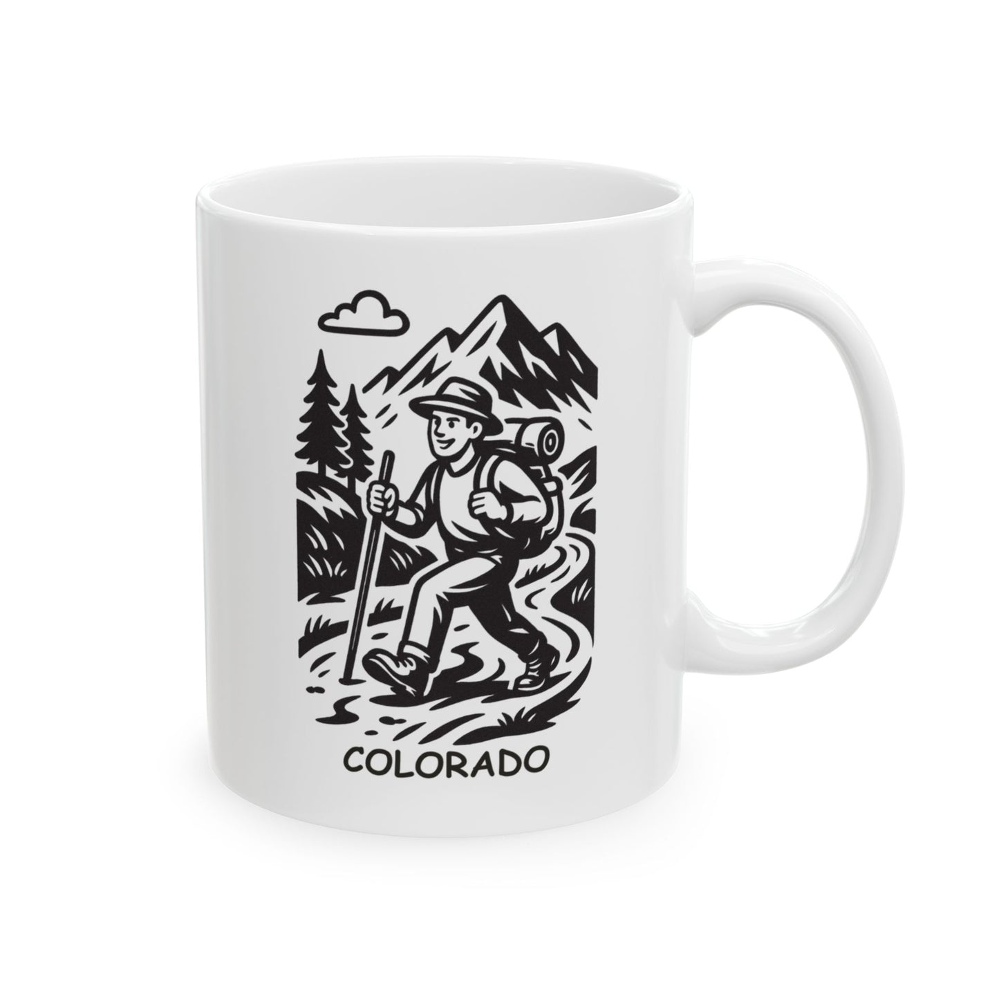"In Colorado, we don’t need a reason to explore. We just go." Ceramic Mug - 13522
