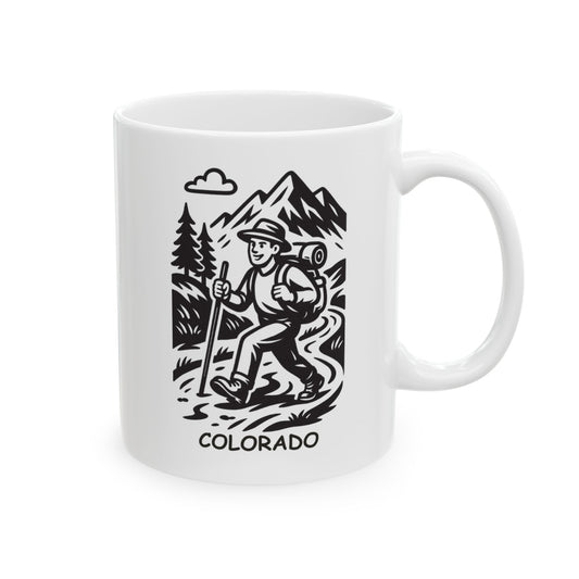 "In Colorado, we don’t need a reason to explore. We just go." Ceramic Mug - 13522