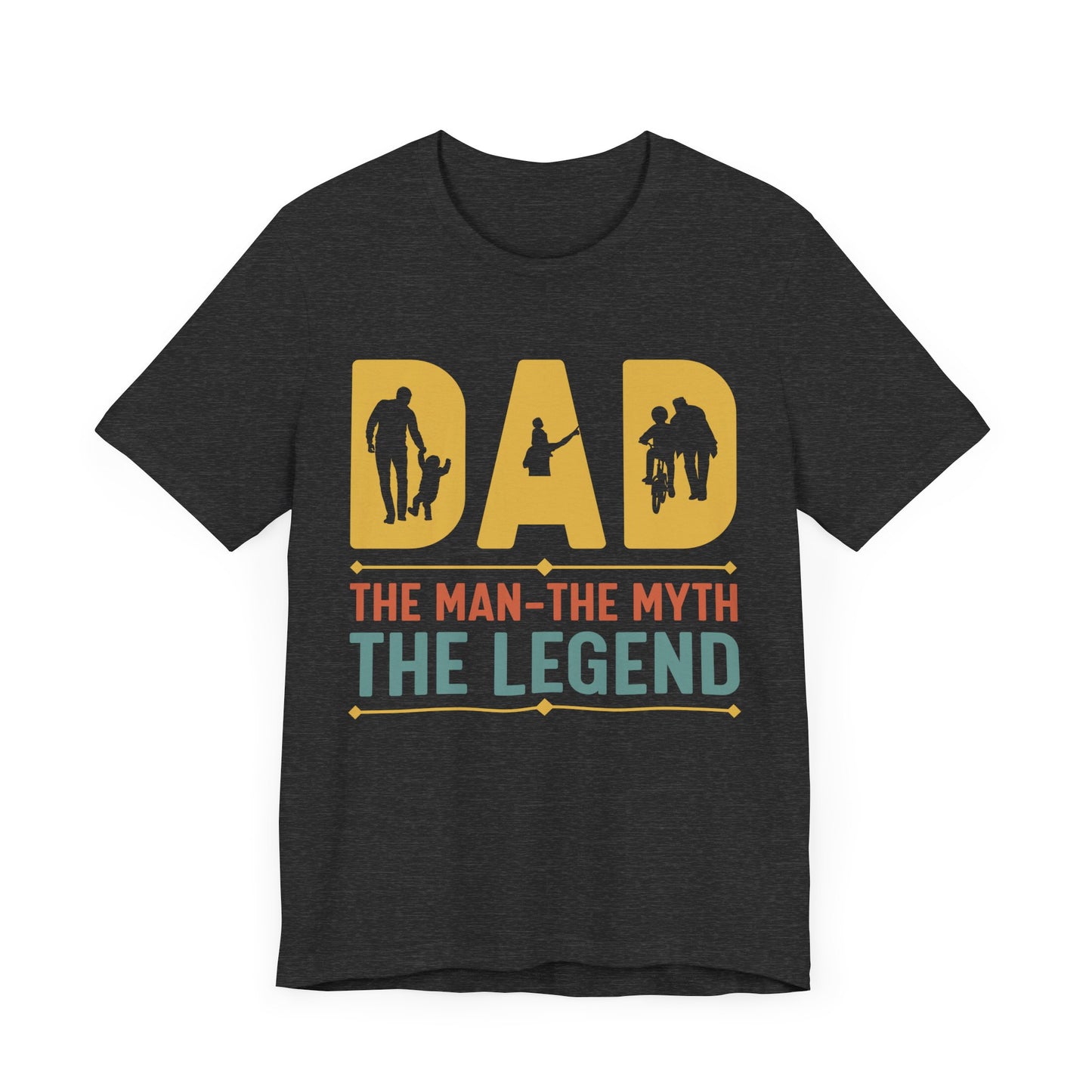 Dad, The Man, The Myth, The Legend - Unisex Jersey Short Sleeve Tee - 13728