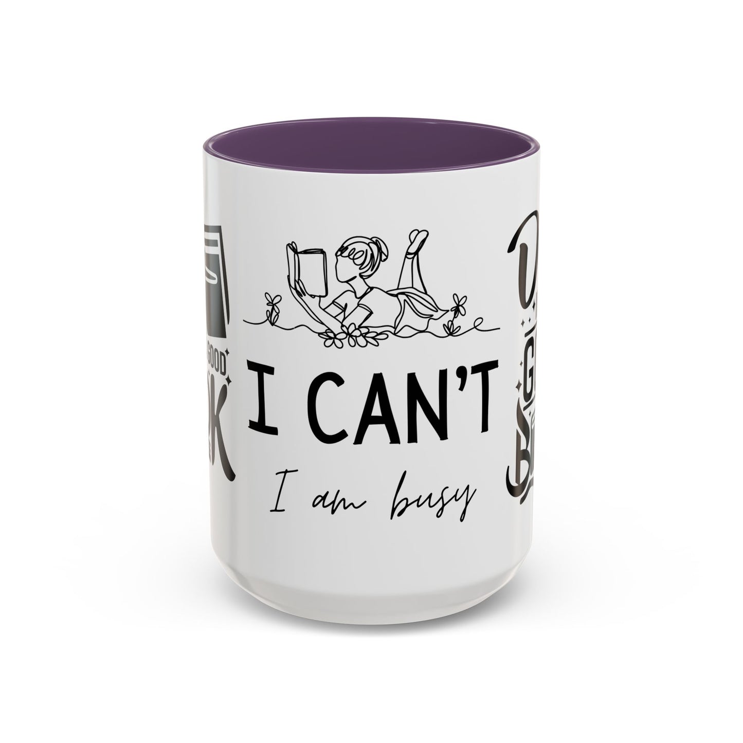 Reader, I Can't, I'm Buzy - Accent Coffee Mug (11, 15oz) - 10687