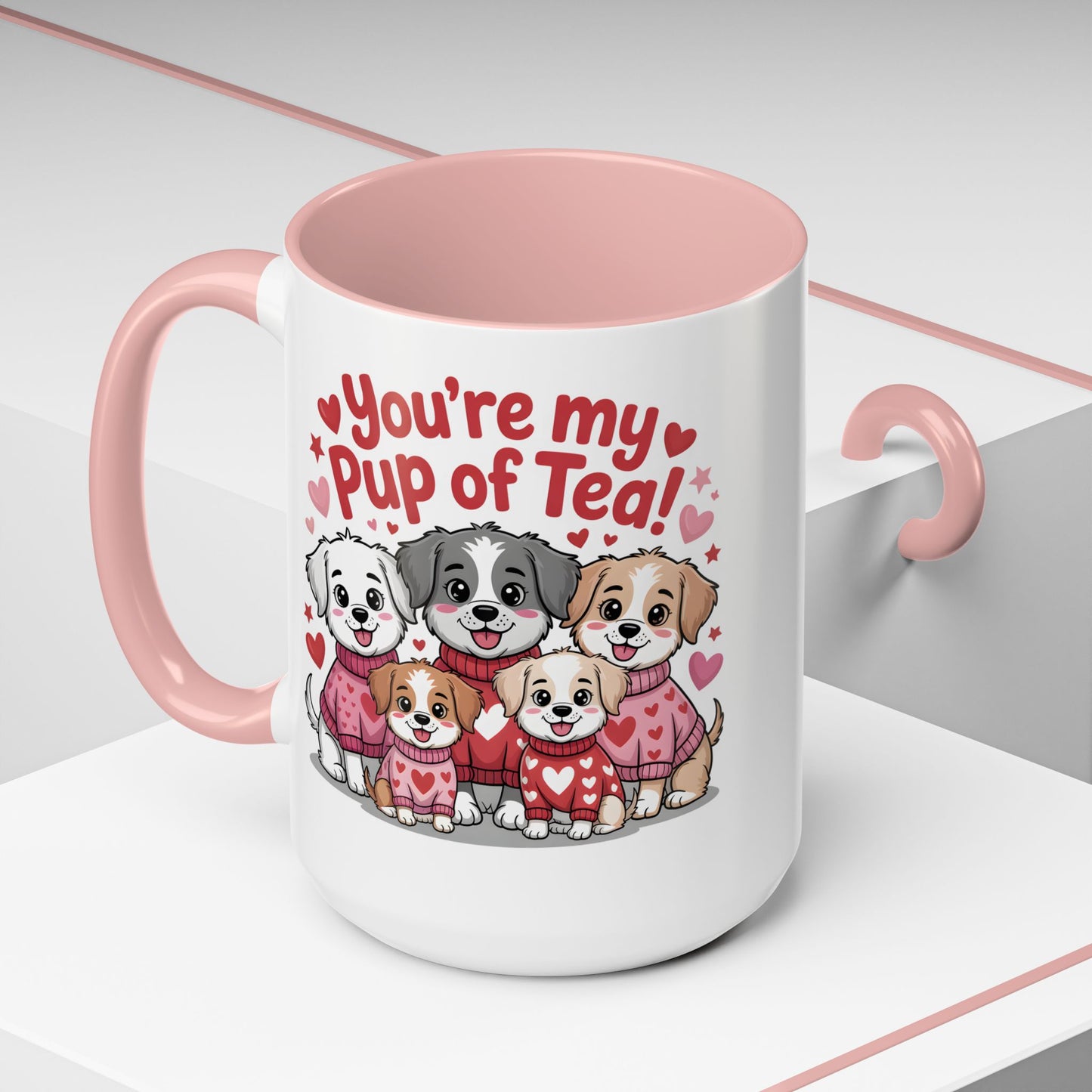 You're My Pup of Tea Mug – Cute Valentine’s Day Puppy Coffee Mug, Funny Romantic Gift for Dog Lovers (11oz / 15oz) - 14783