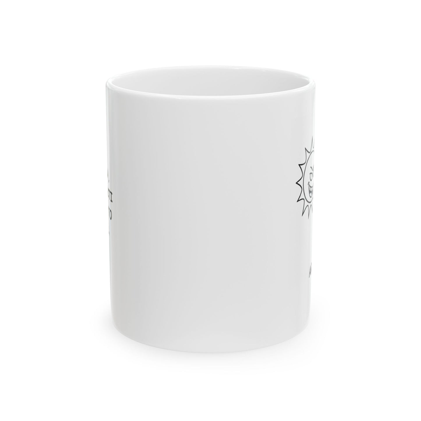 "In Arizona, even the cacti are trying to stay cool." Ceramic Mug, (11oz, 15oz) - 13194