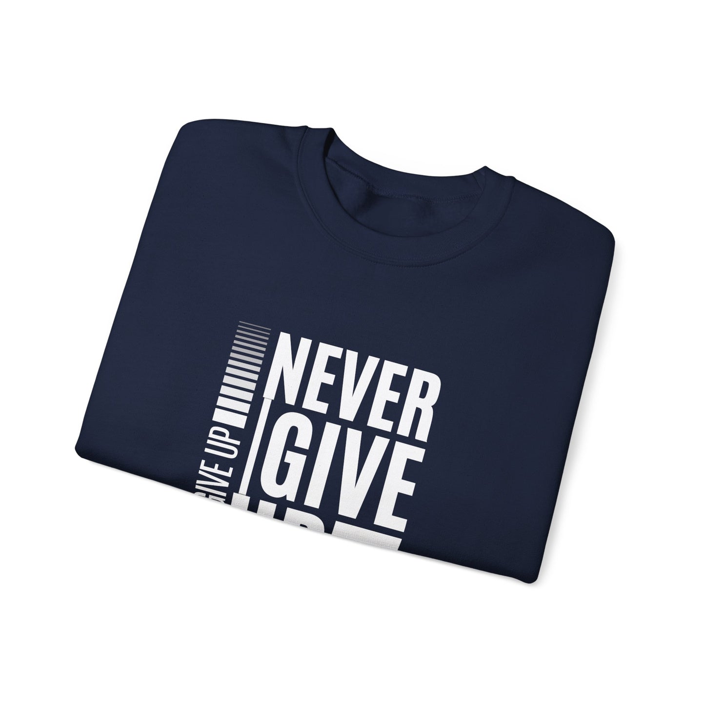 Never Give Up, Yes You Can - Unisex Heavy Blend™ Crewneck Sweatshirt