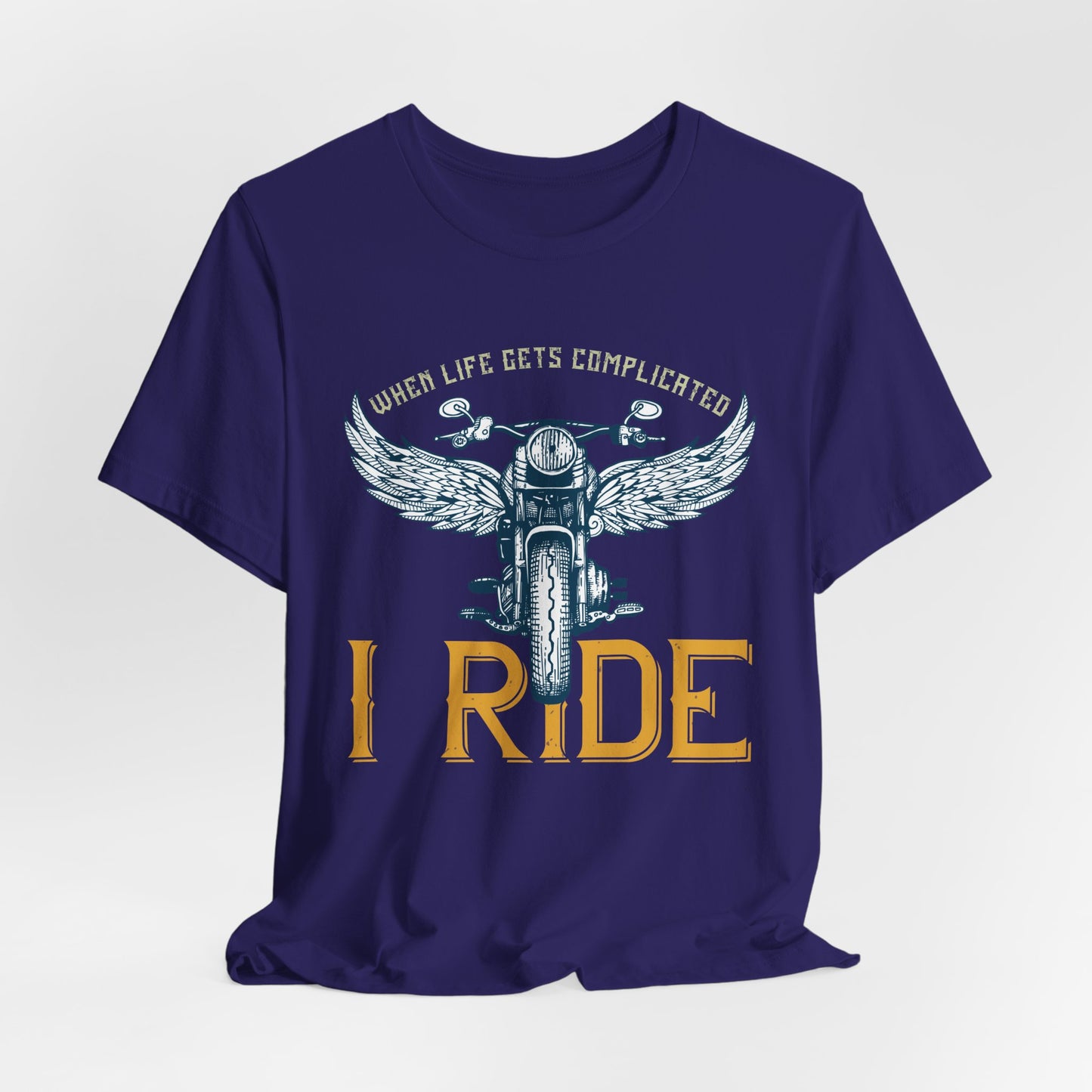 When Life Gets Complicated, I Ride - Unisex Jersey Short Sleeve Tee - 13959