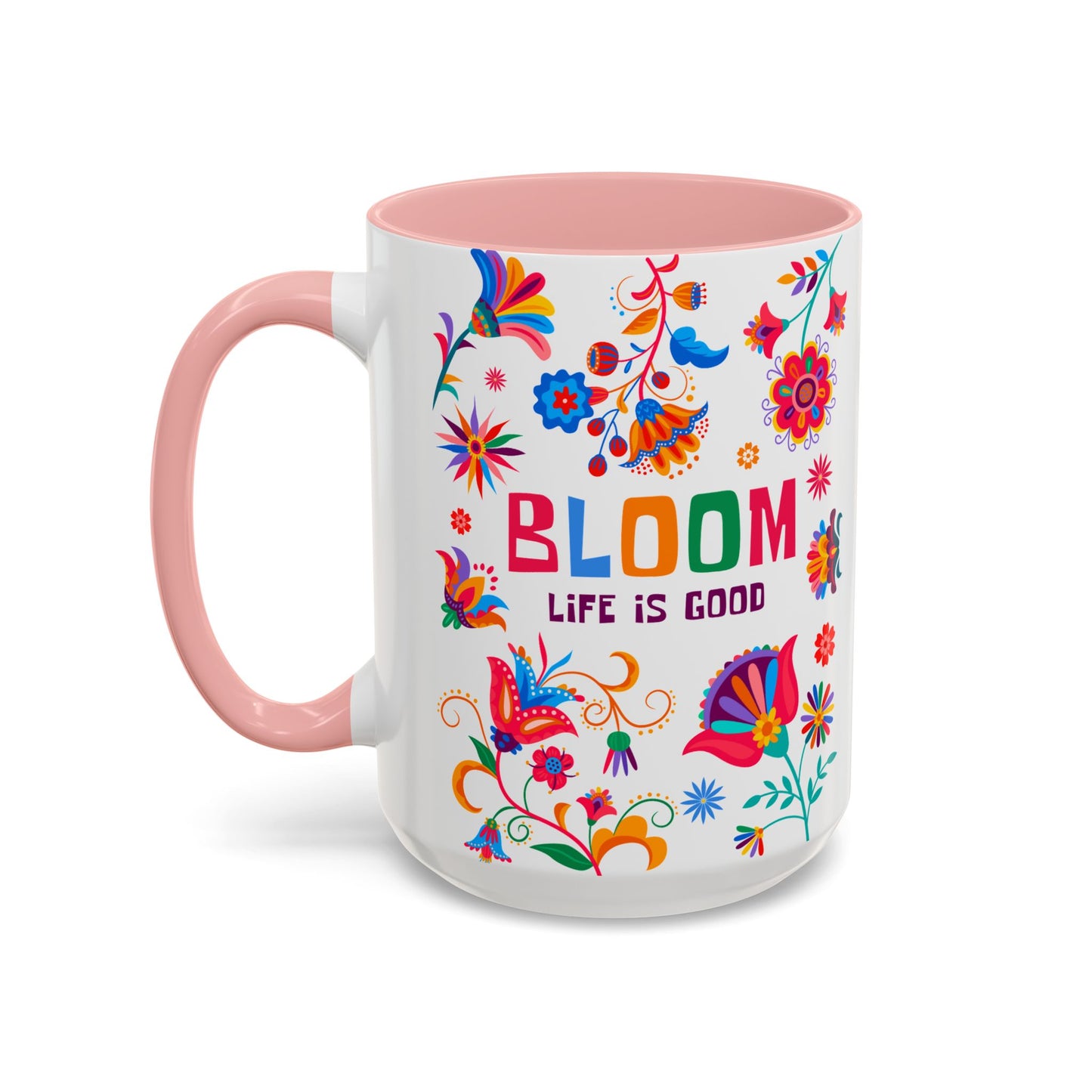 Colorful Floral Accent Coffee Mug - Bloom Life is Good - 14082