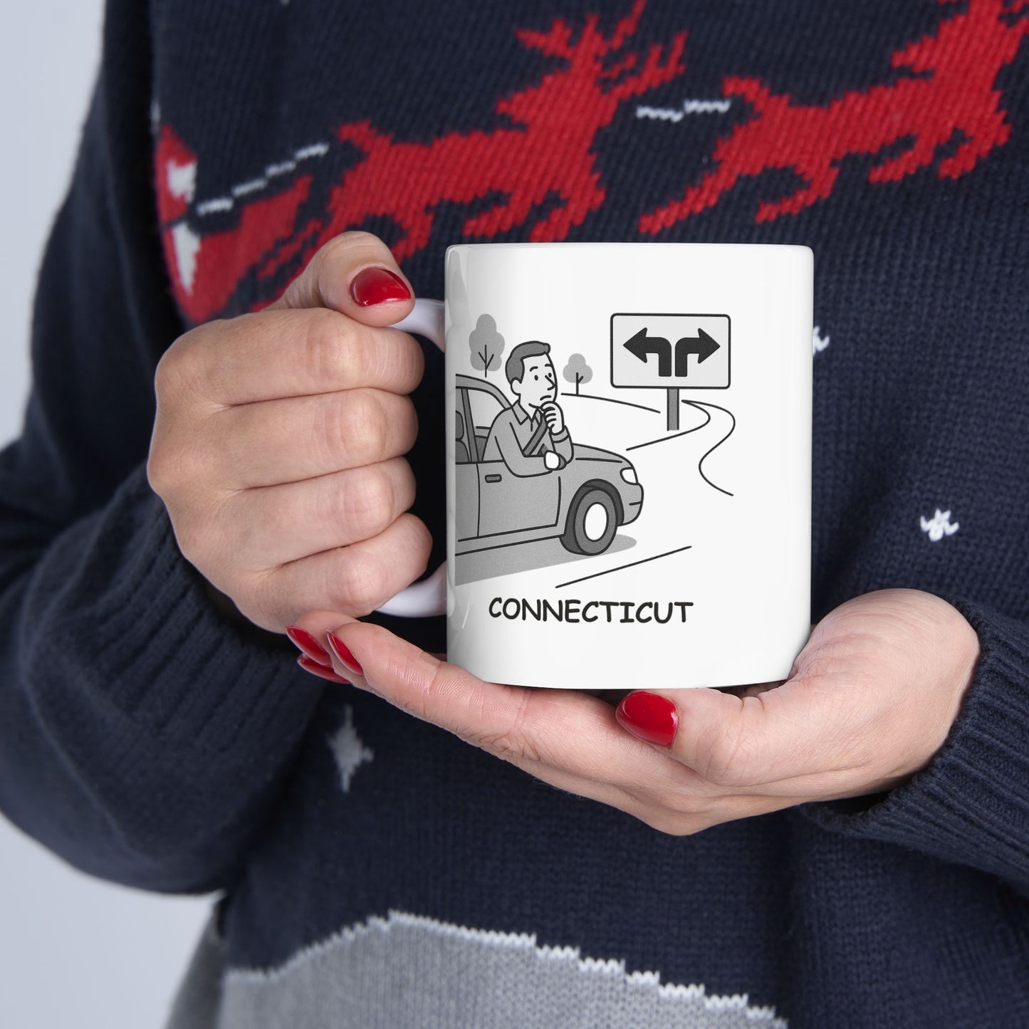 "In Connecticut, every street is a shortcut—until it’s not." Ceramic Mug - 13830